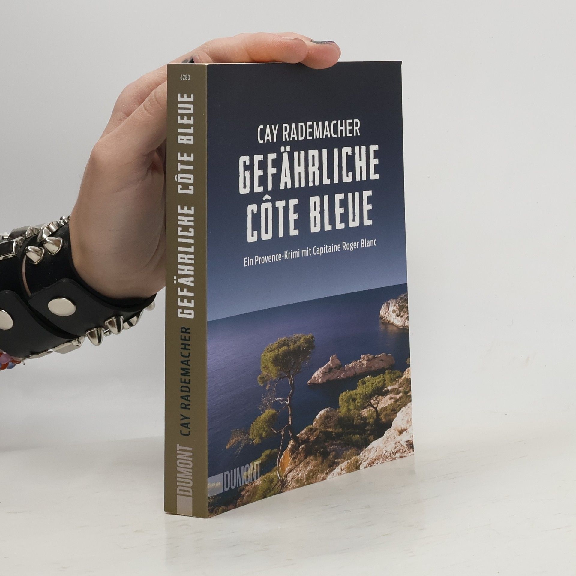 Cay Rademacher Gefährliche Côte Bleue