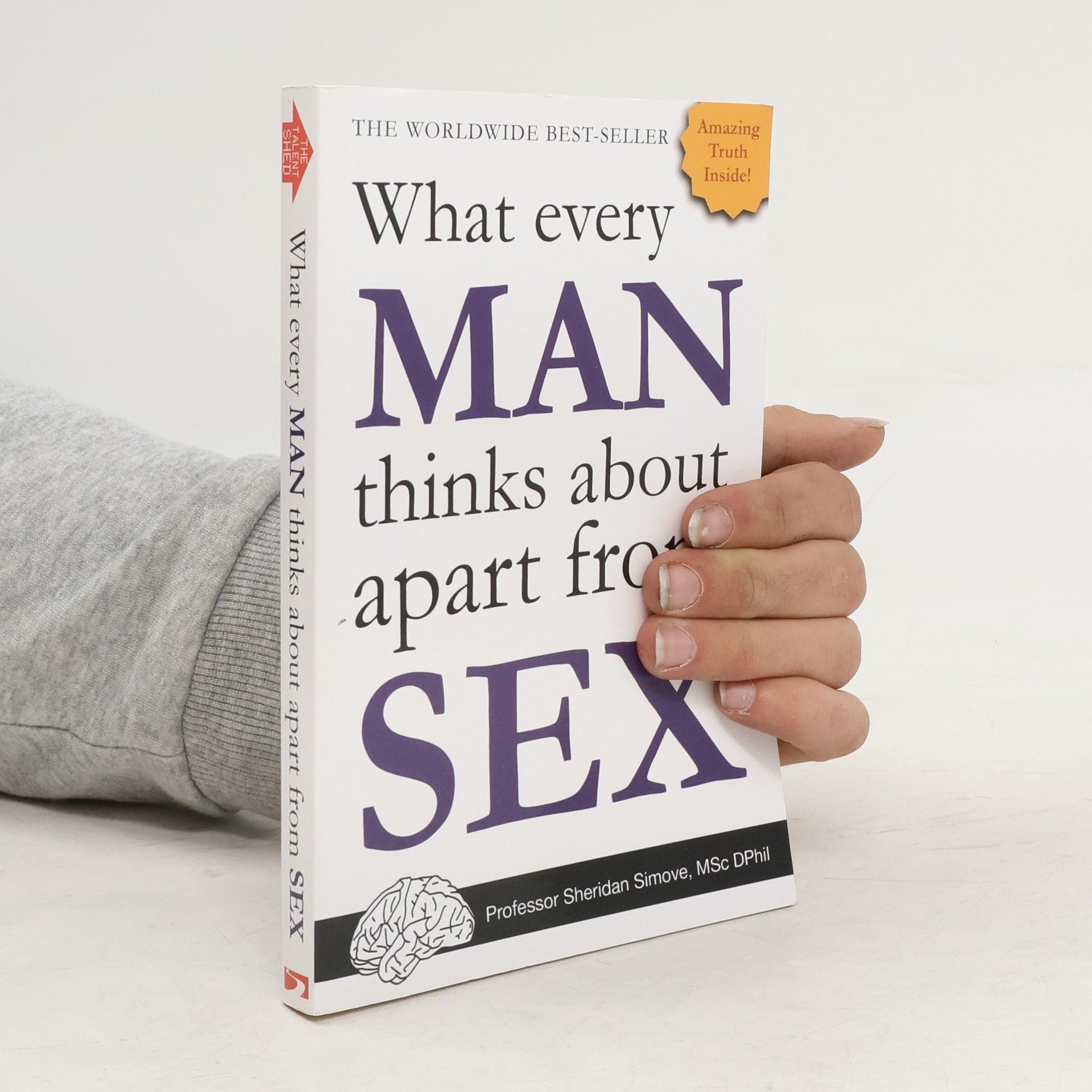 Sheridan Simove What Every Man Thinks About Apart from Sex