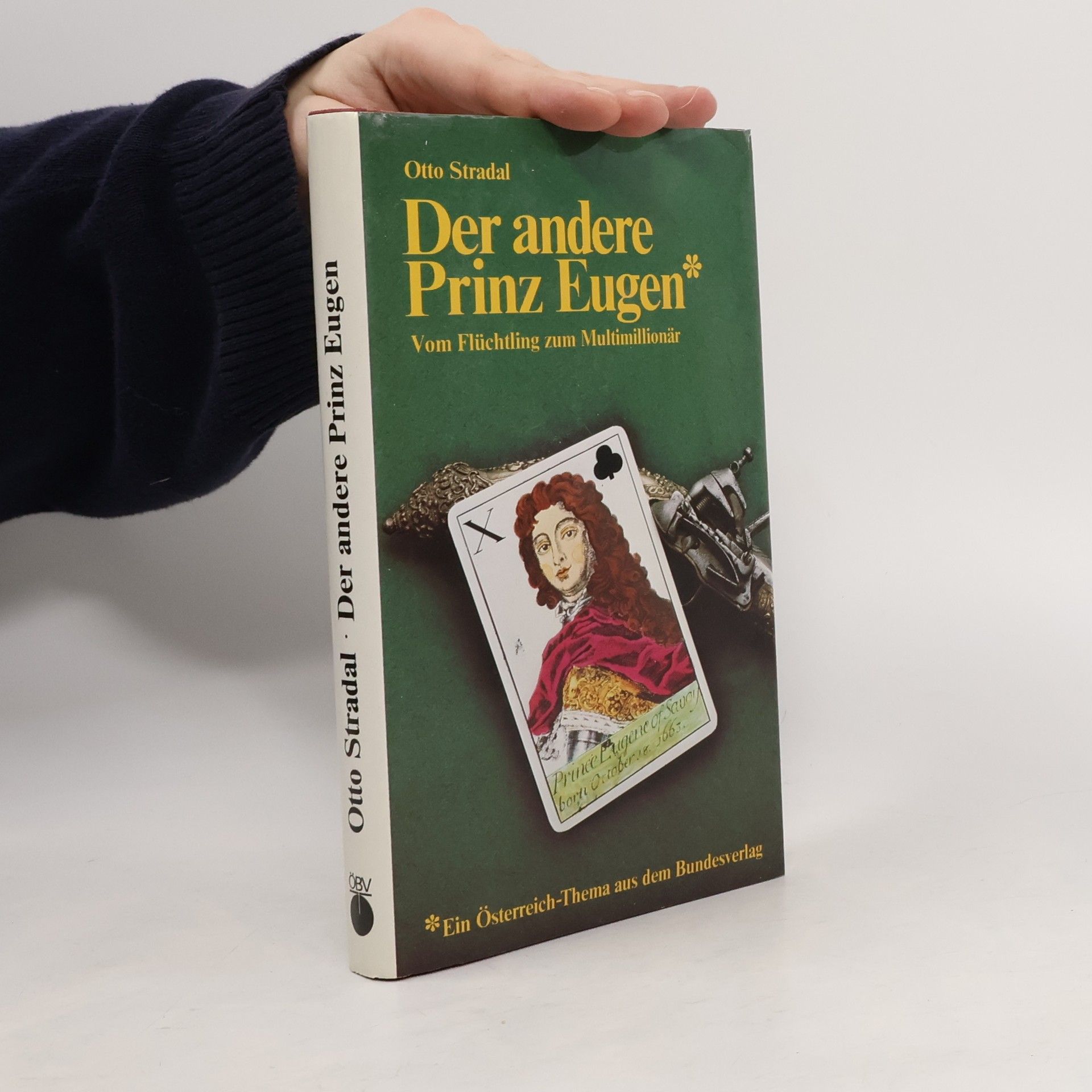 Otto Stradal Der andere Prinz Eugen