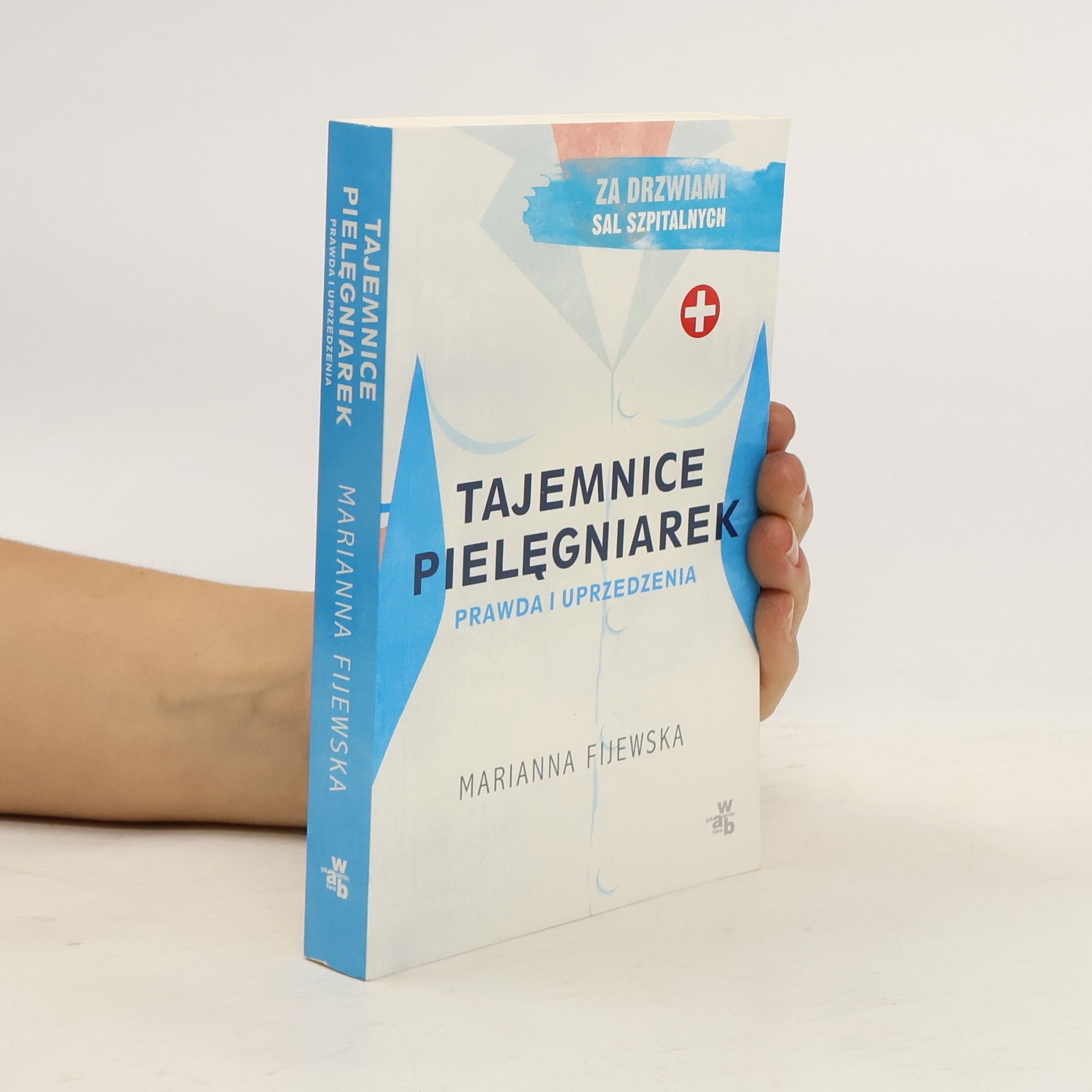 Tajemnice pielęgniarek. Prawda i uprzedzenia