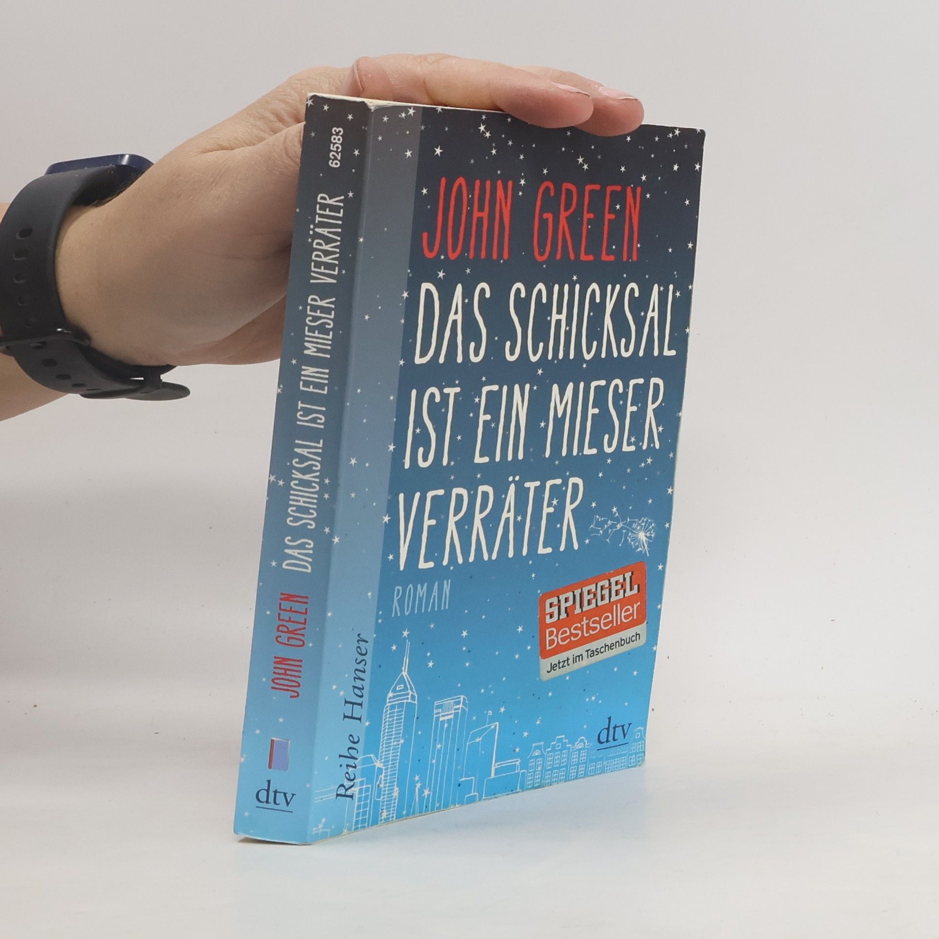 John Green Das Schicksal ist ein mieser Verräter