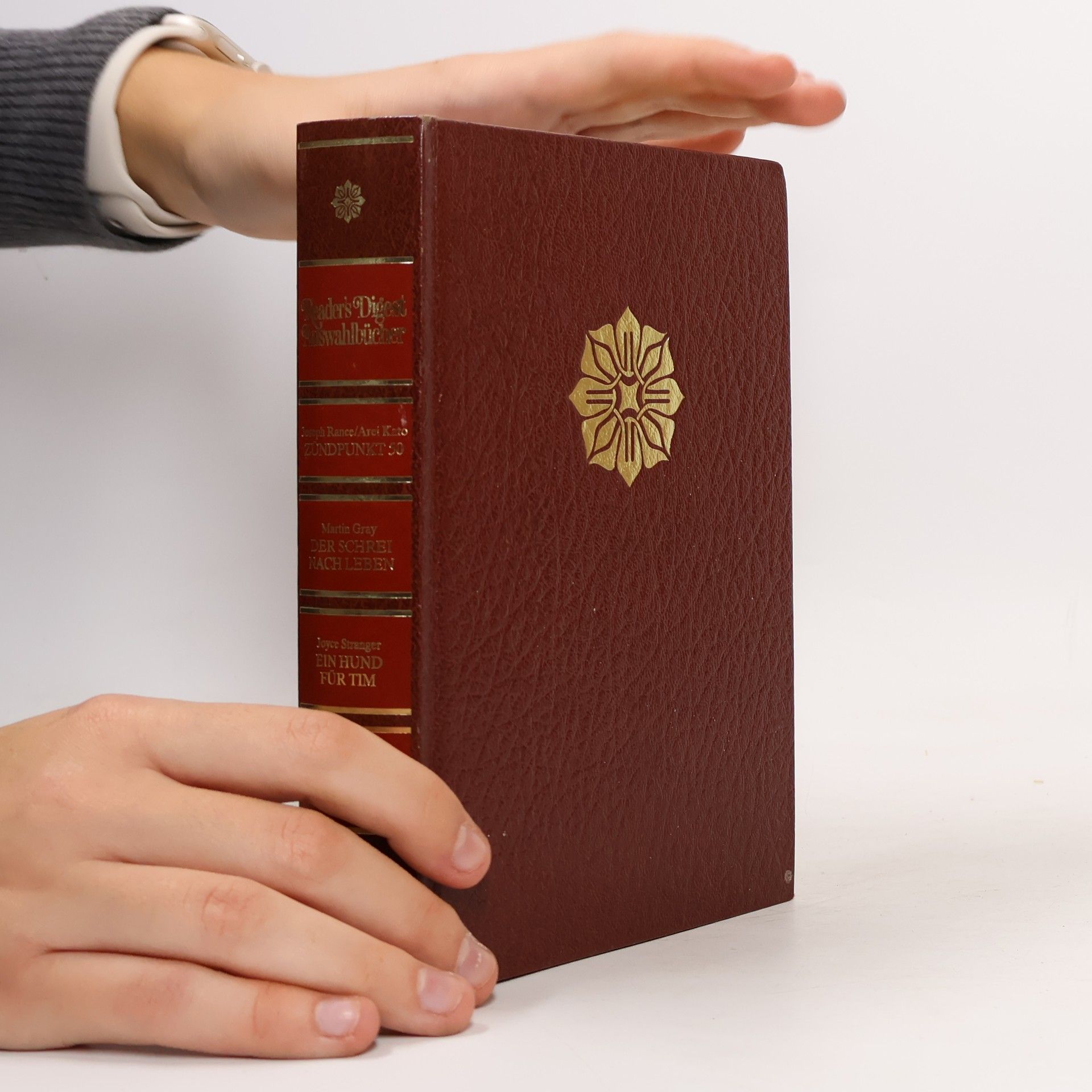 Reader's Digest Auswahlbücher: Zündpunkt 50. Der Schrei nach Leben. Ein Hund für Tim. Das Geheimnis von Landfall.