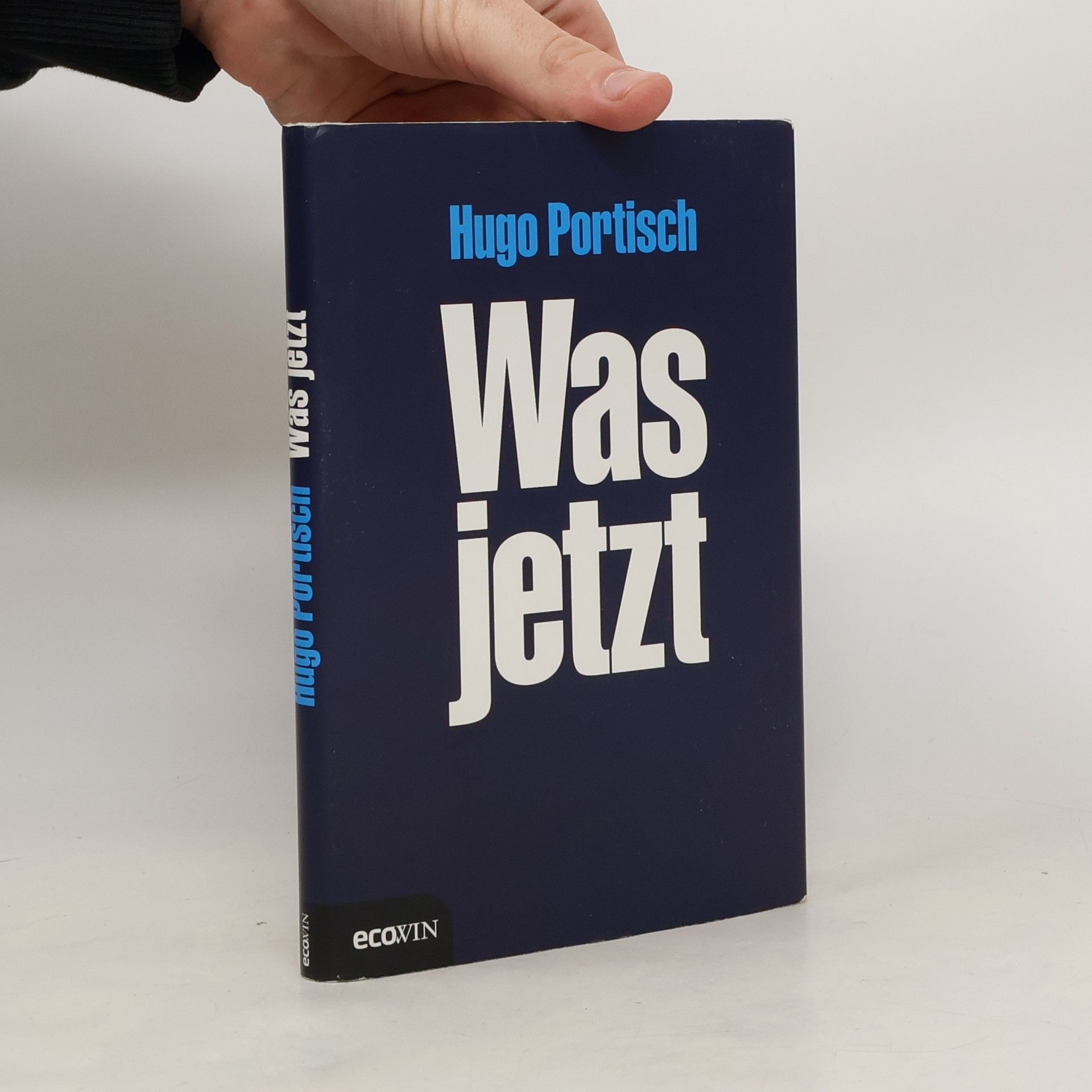 Hugo Portisch Was jetzt