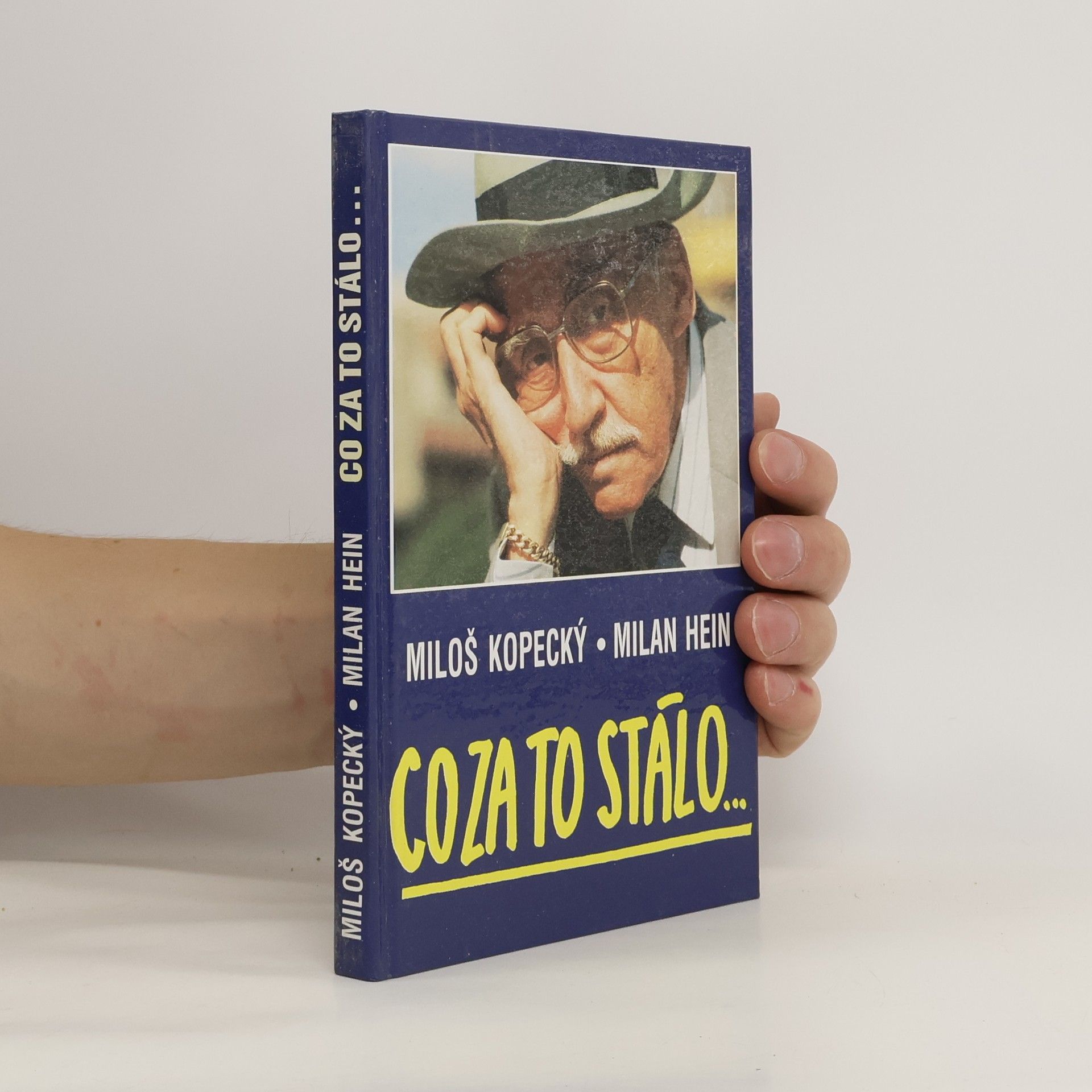 Miloš Kopecký Co za to stálo...
