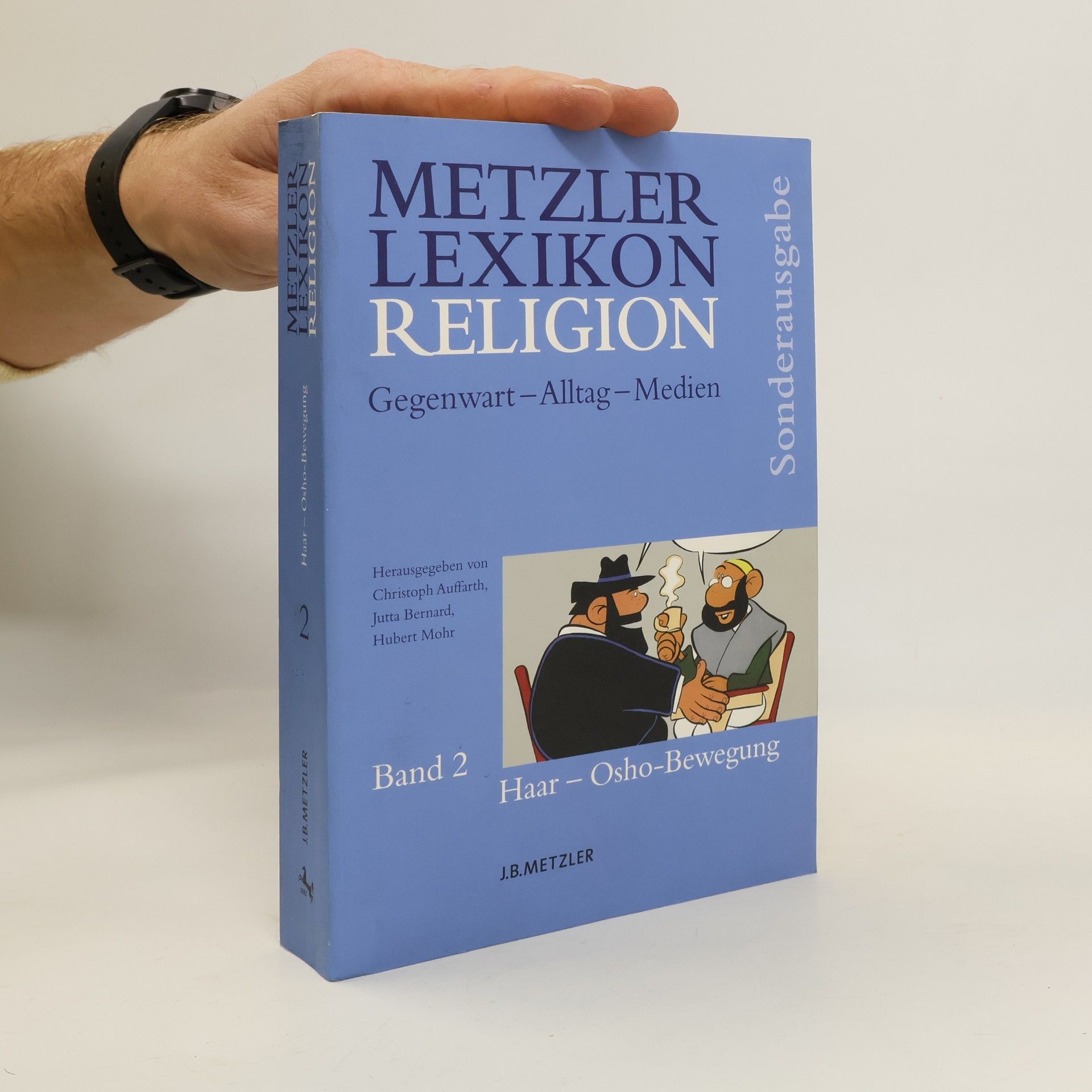 Autorenkollektiv Metzler-Lexikon Religion. Band 2