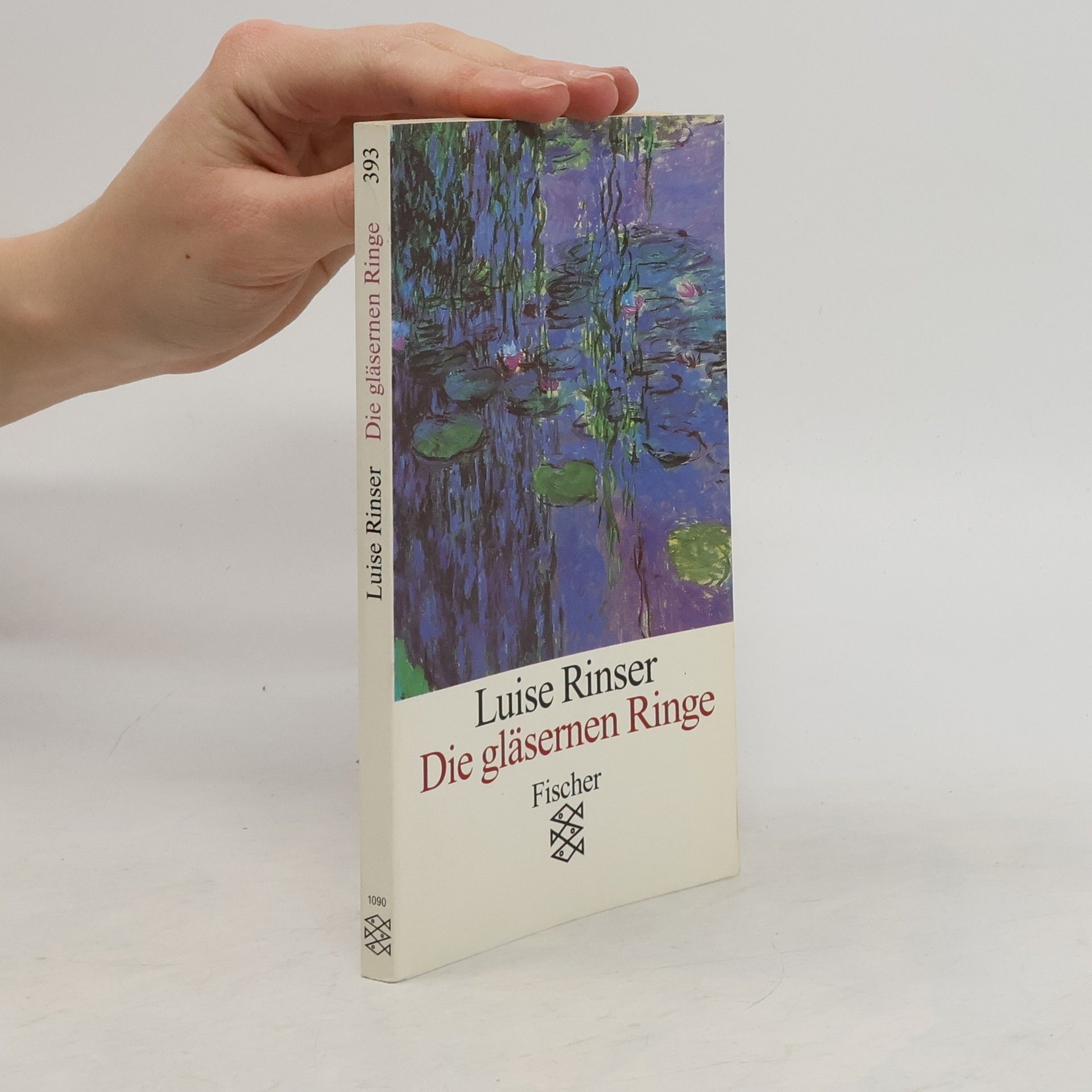 Luise Rinser Die gläsernen Ringe