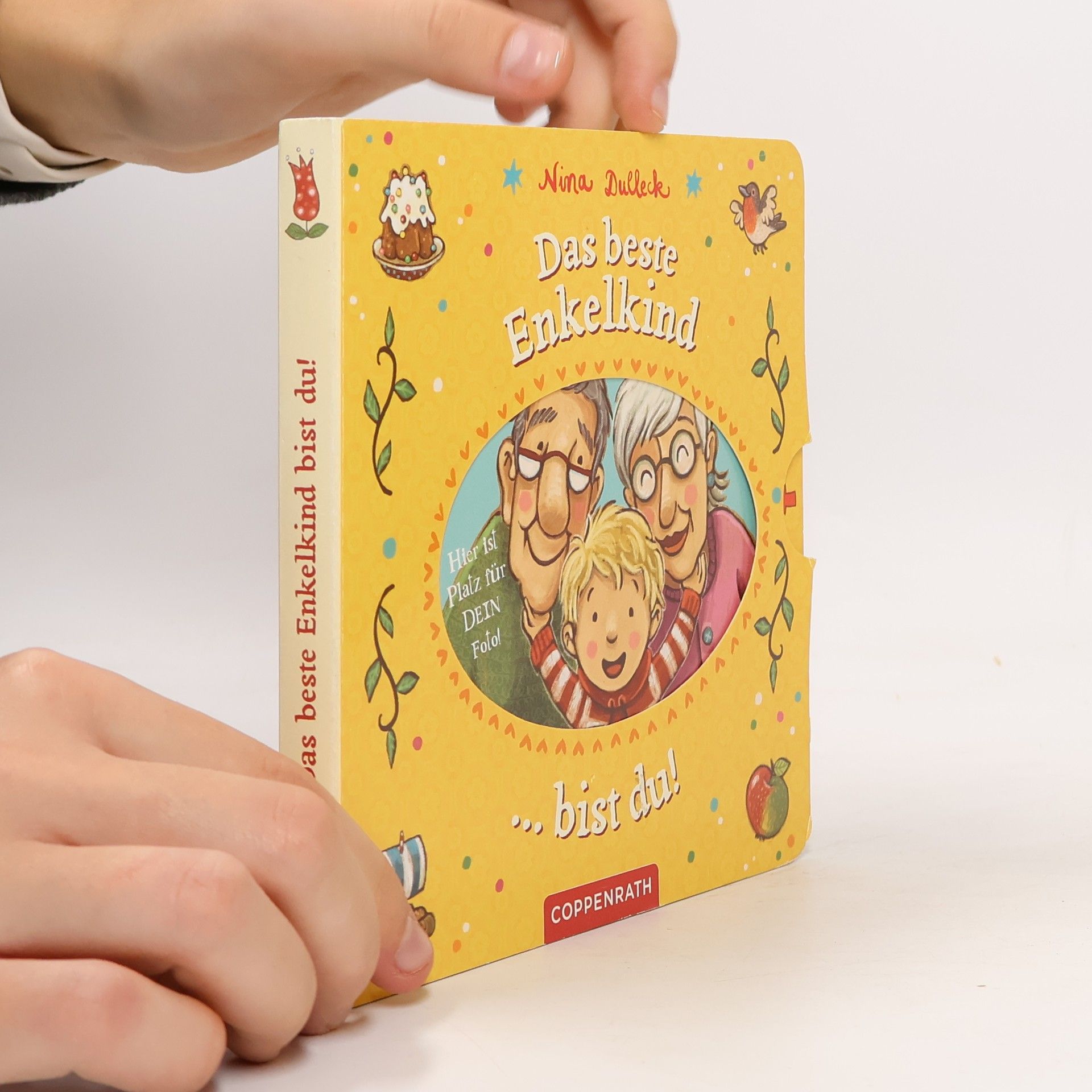 Nina Dulleck Das beste Enkelkind bist du!