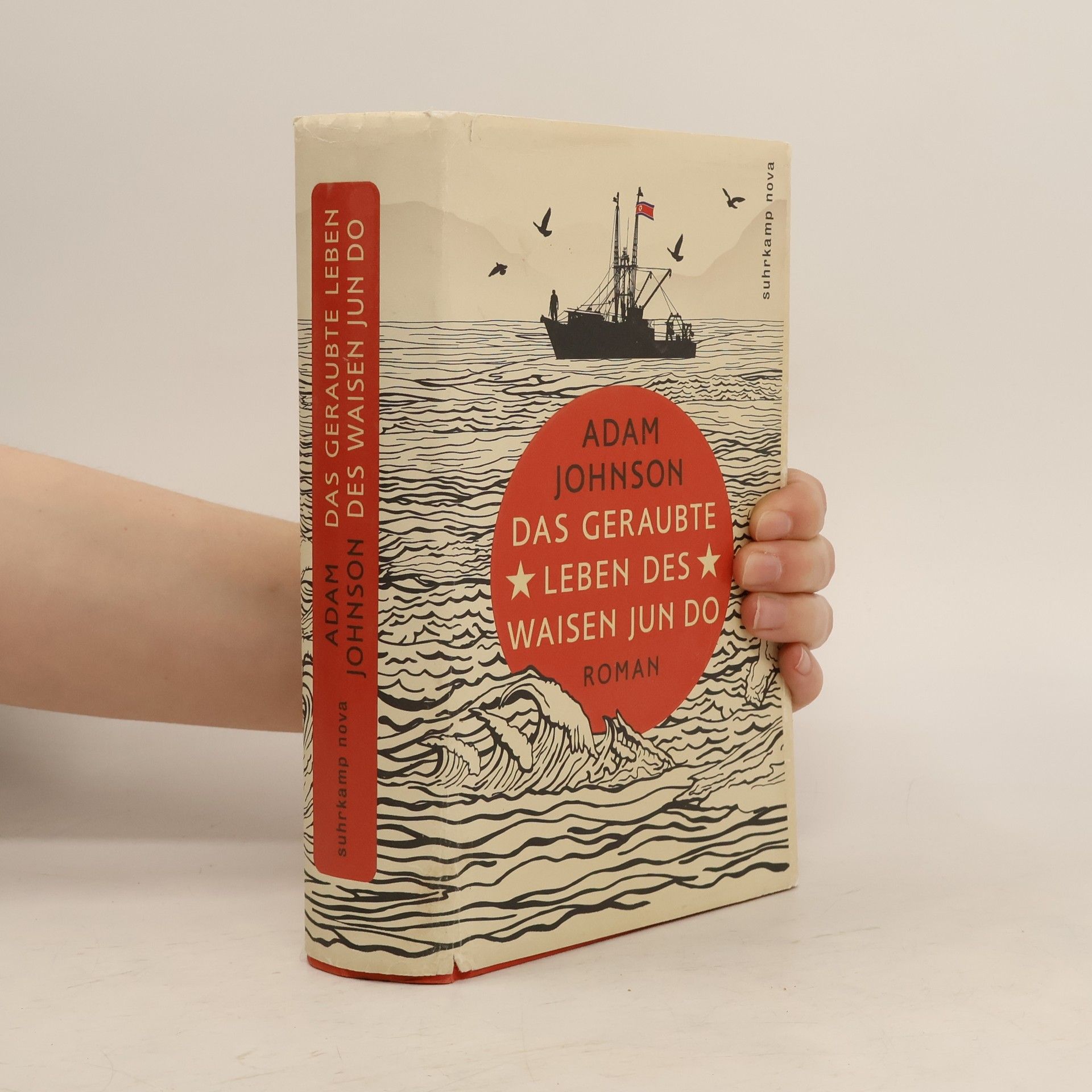 Adam Johnson Das geraubte Leben des Waisen Jun Do