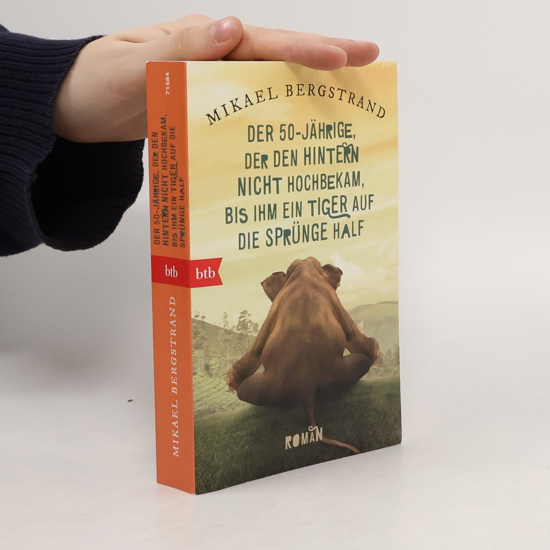 Mikael Bergstrand Der Fünfzigjährige, der den Hintern nicht hochbekam, bis ihm ein Tiger auf die Sprünge half