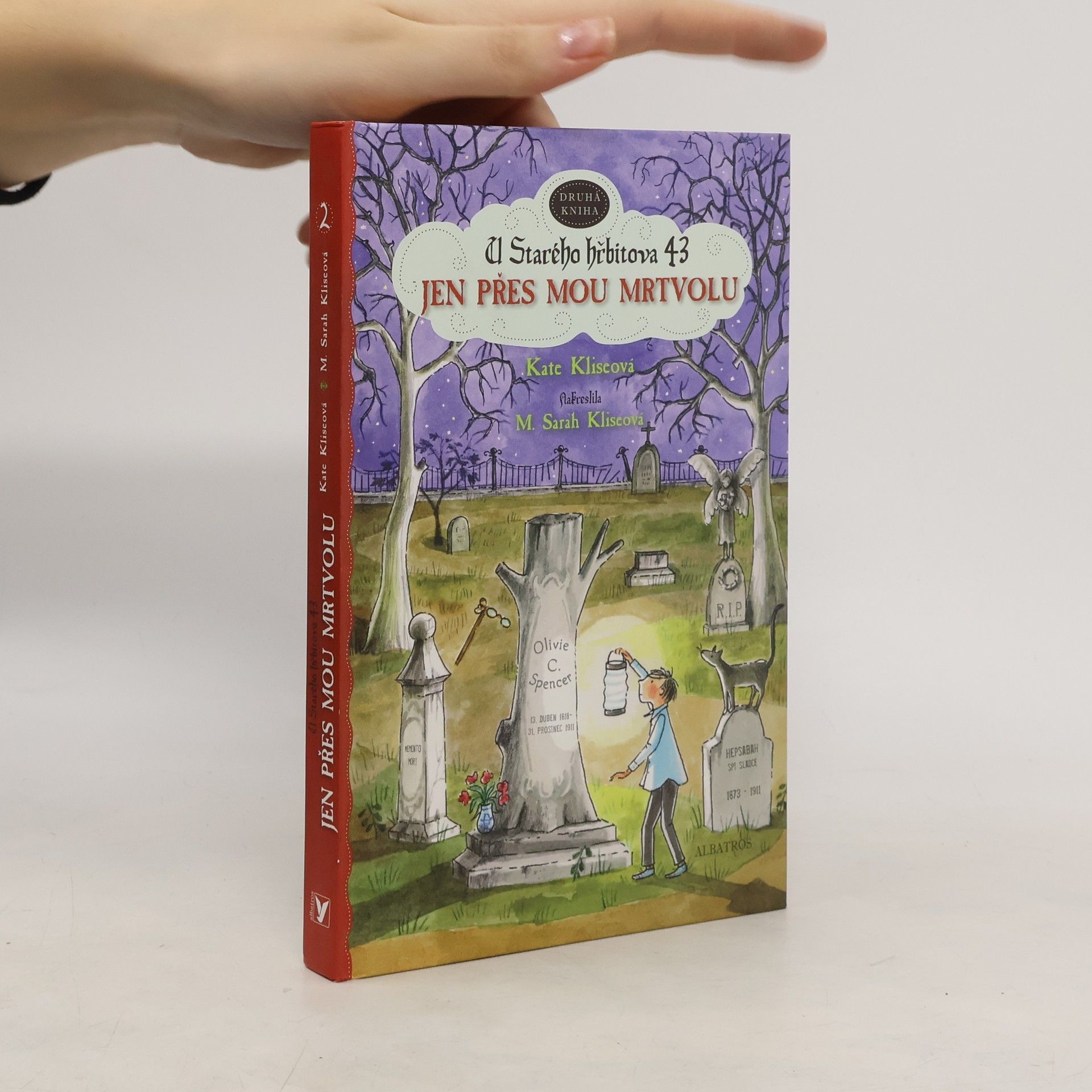 U Starého hřbitova 43. Kniha druhá. Jen přes mou mrtvolu