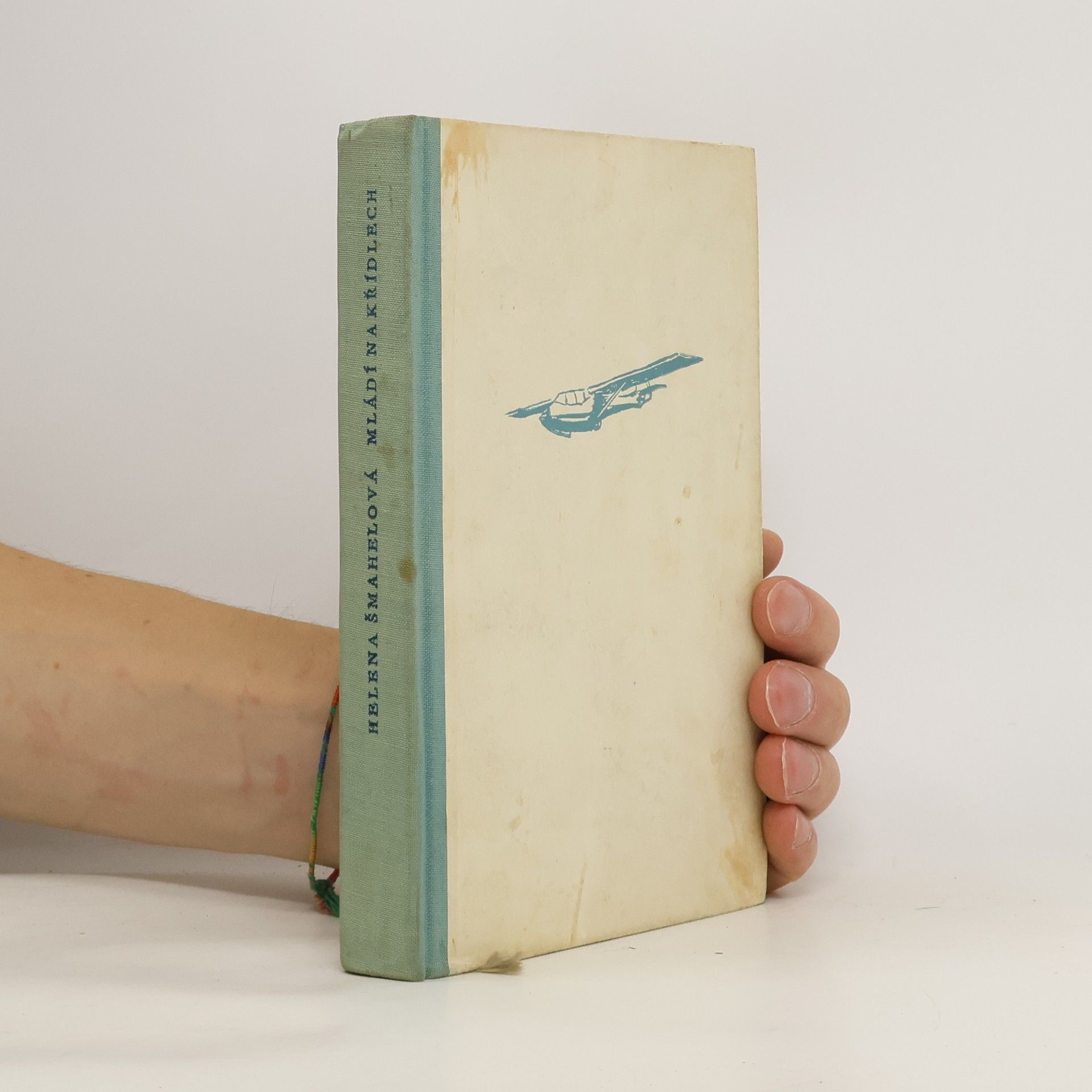 Helena Šmahelová Mládí na křídlech