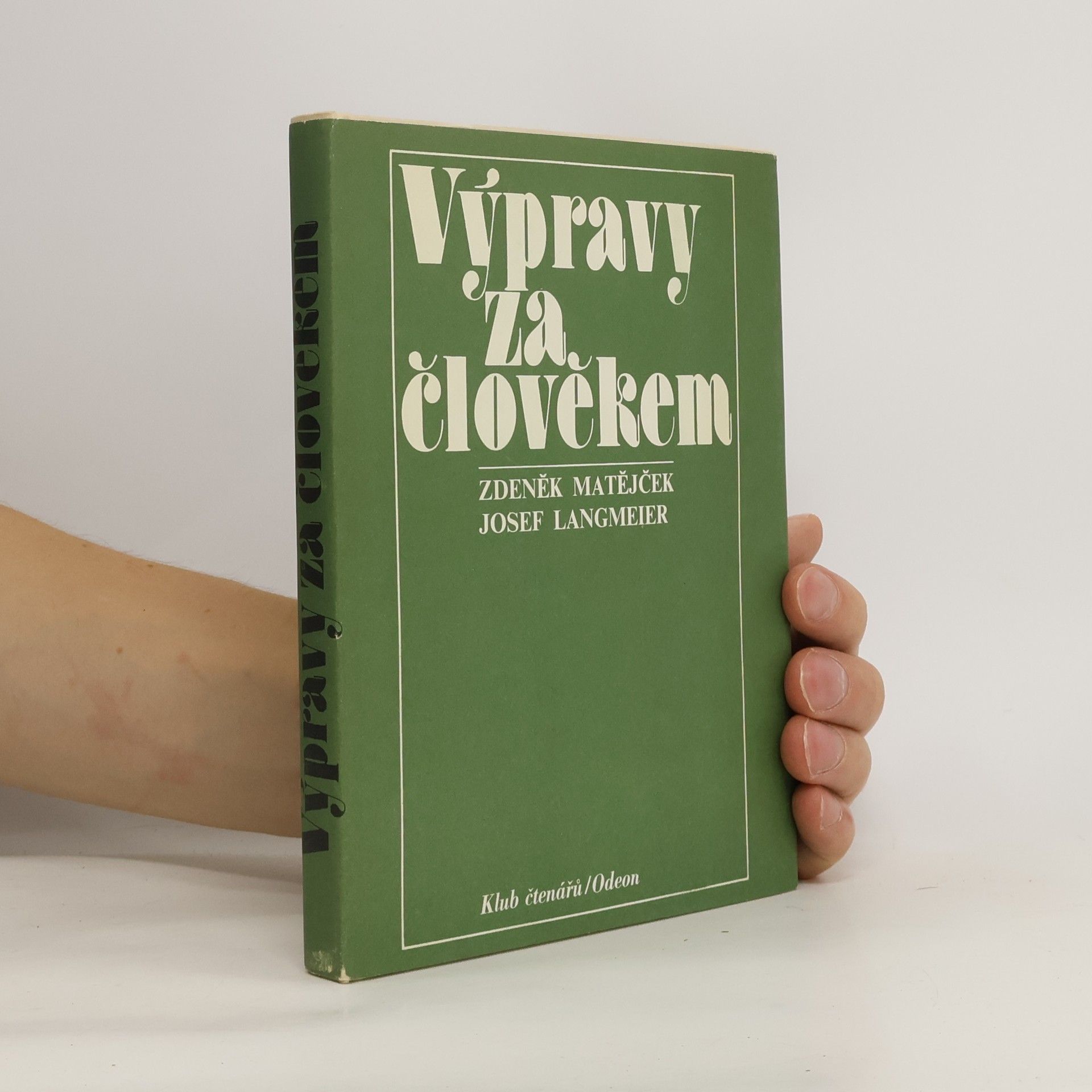 Výpravy za člověkem