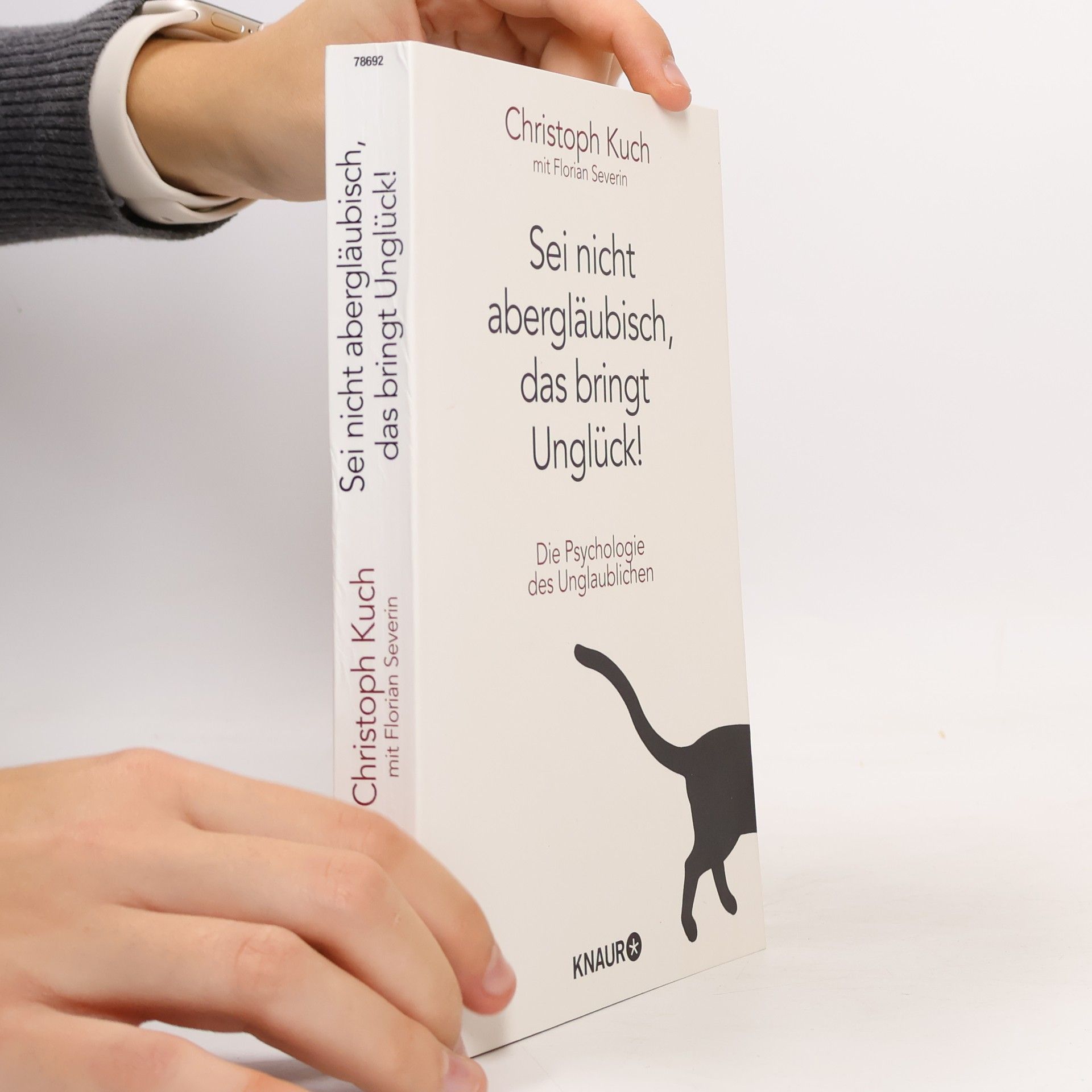 Christoph Kuch Sei nicht abergläubisch, das bringt Unglück!