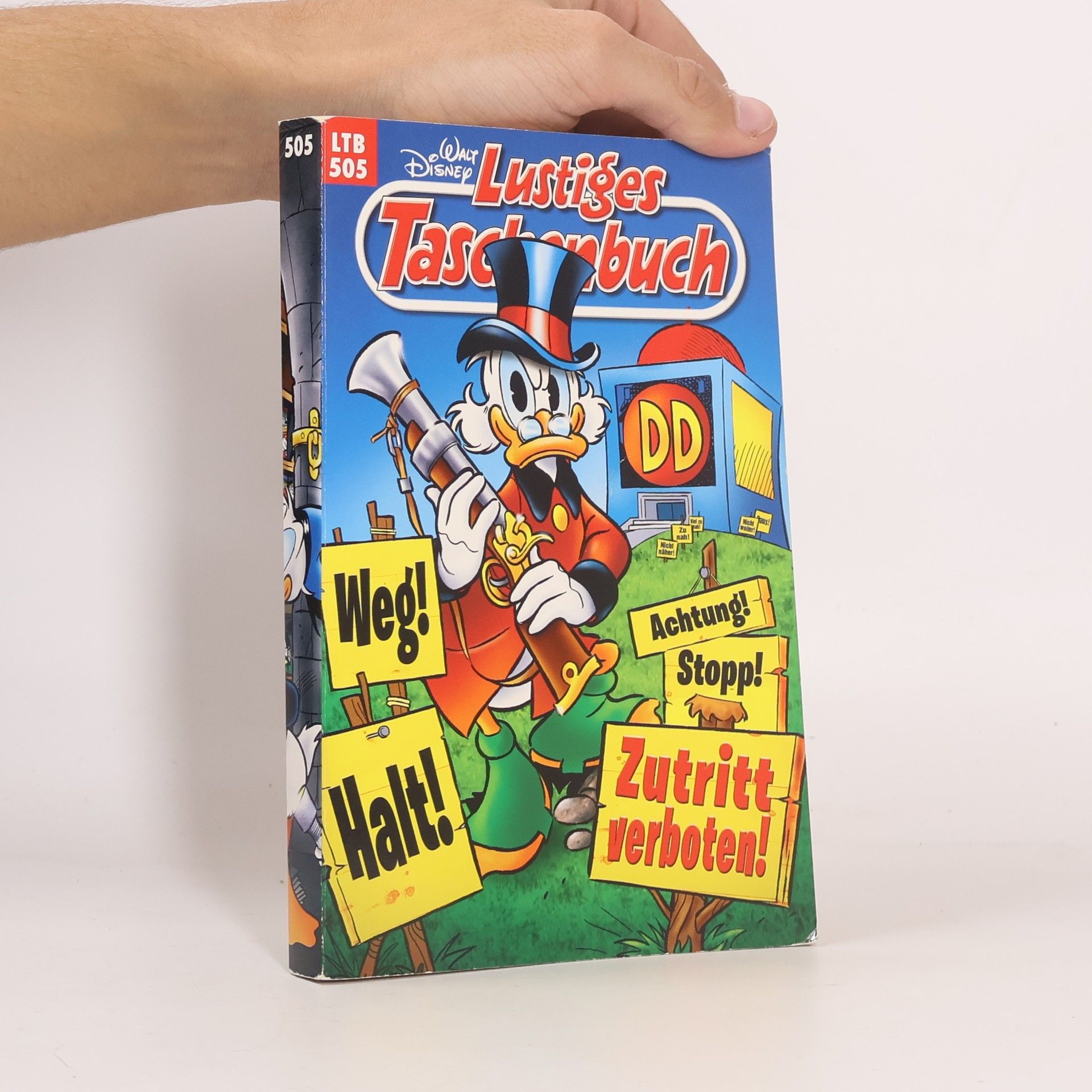 Walt Disney Lustiges Taschenbuch 505. Zutritt verboten!