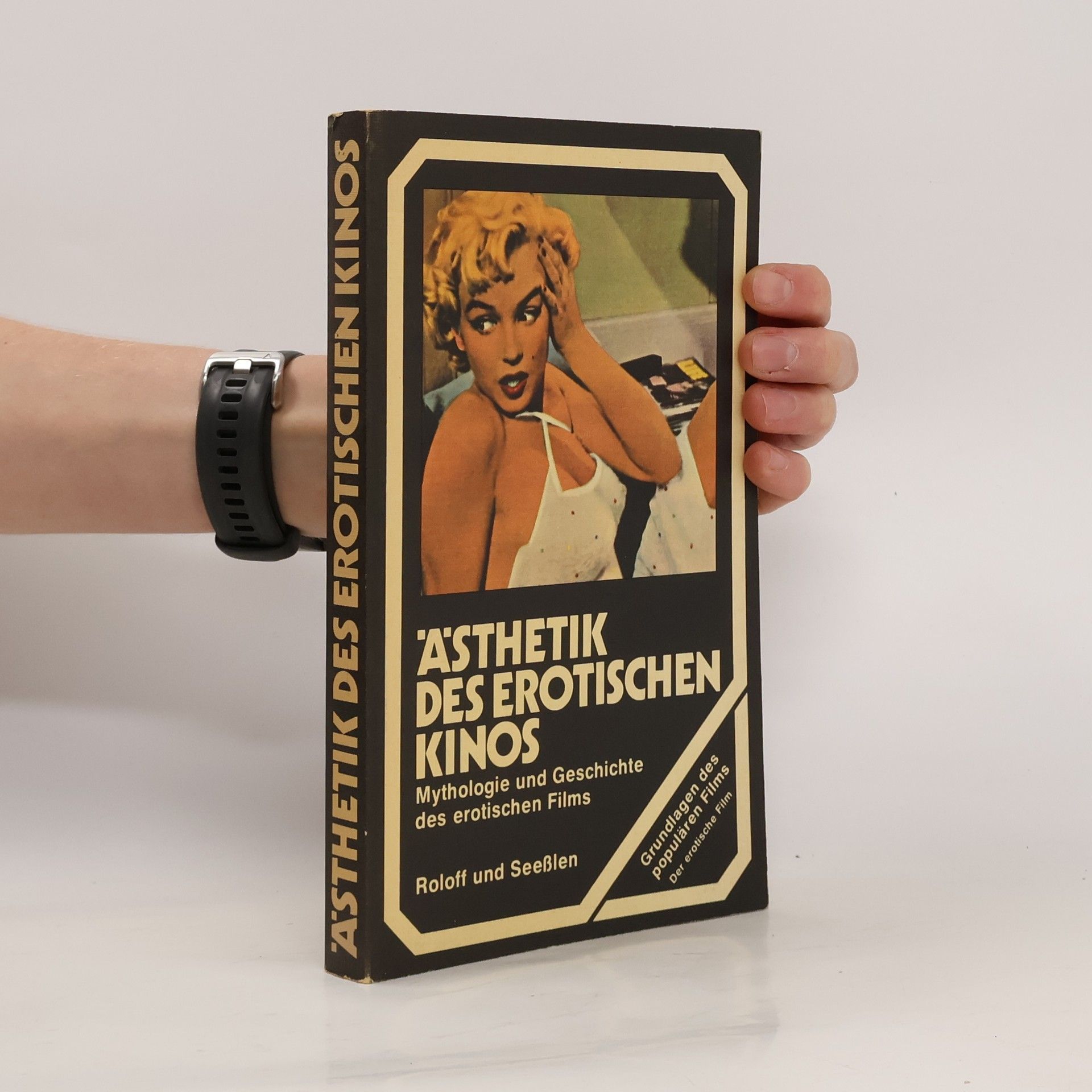Georg Seeßlen Ästhetik des erotischen Kinos