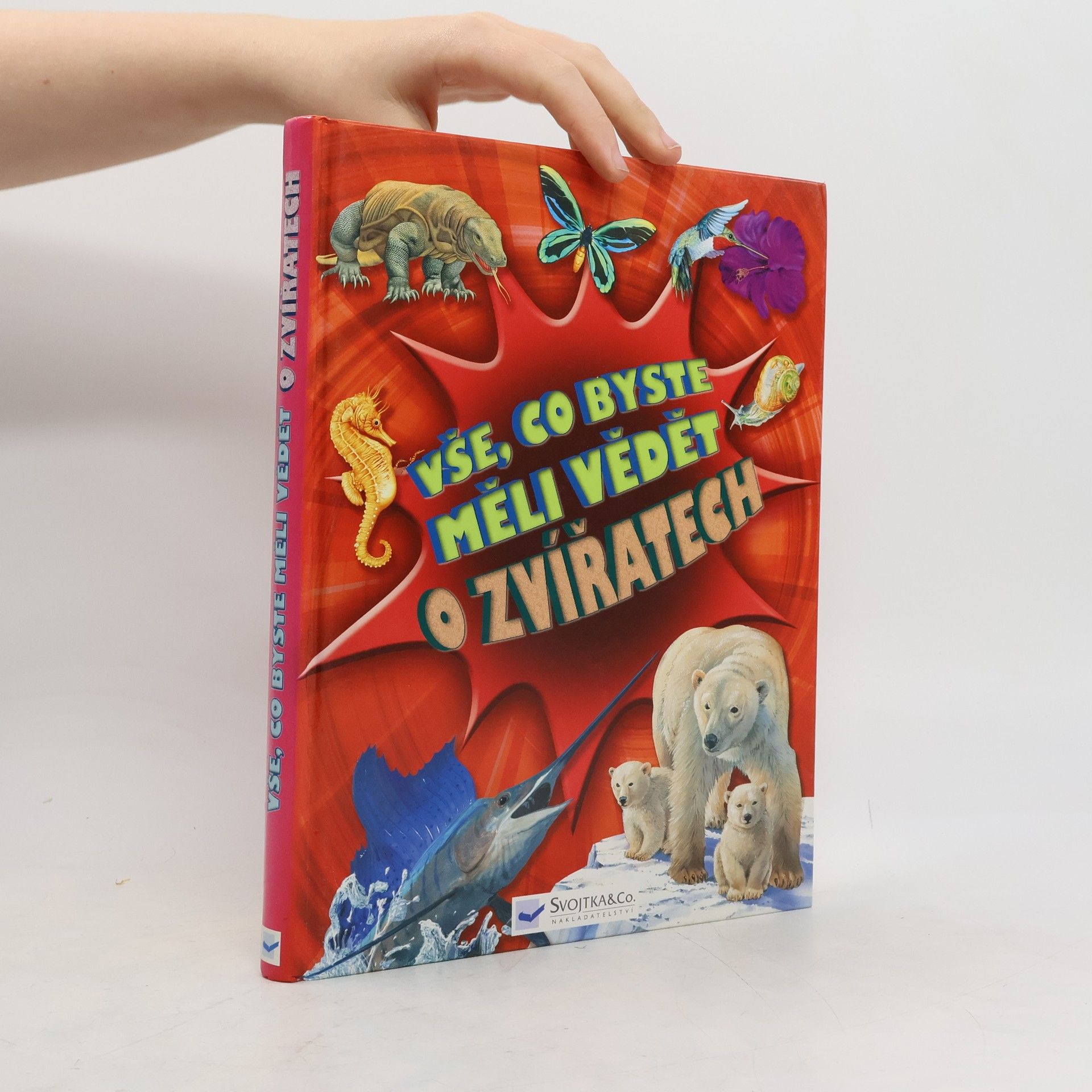 Nicola Davies Vše, co byste měli vědět o zvířatech