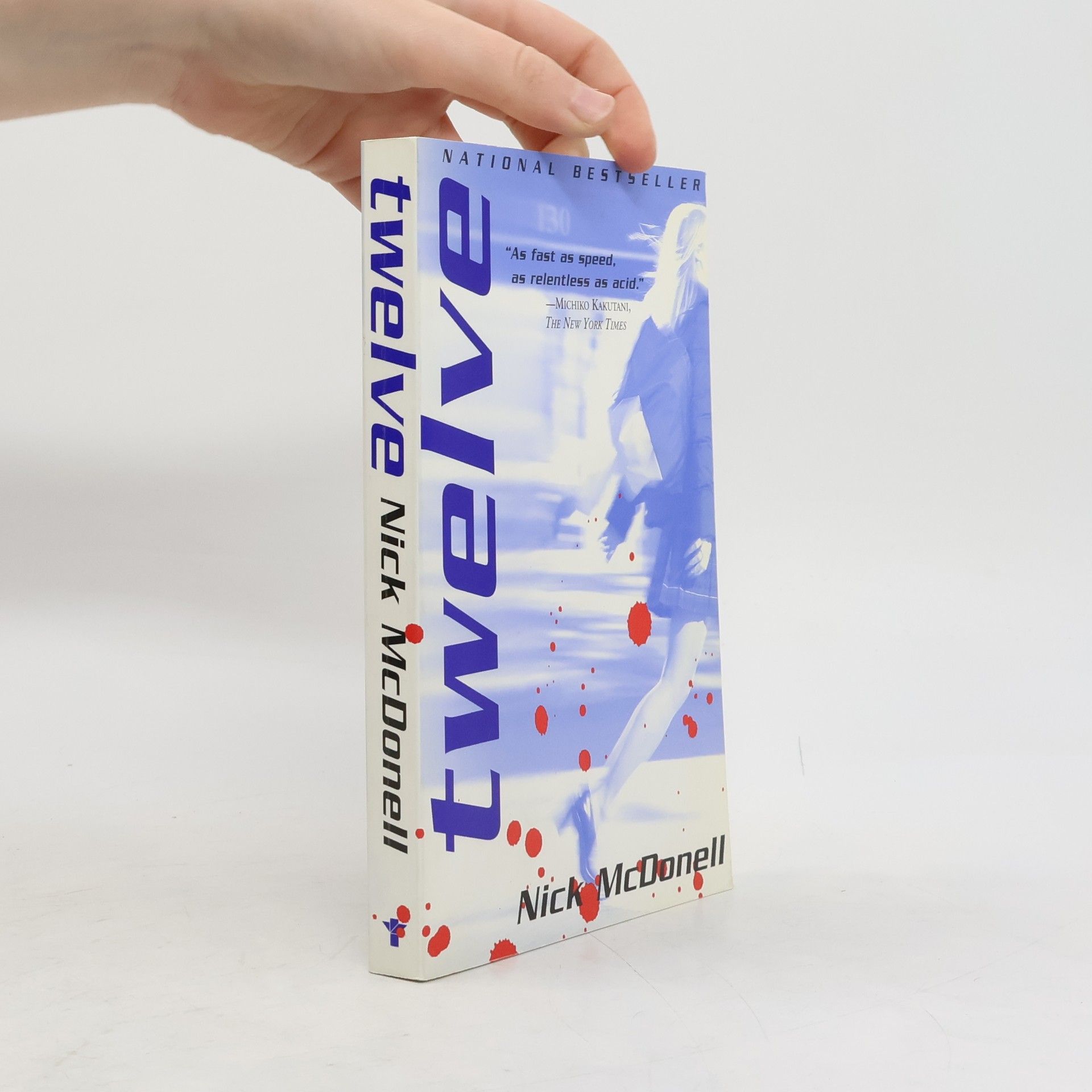 Nick McDonell Twelve