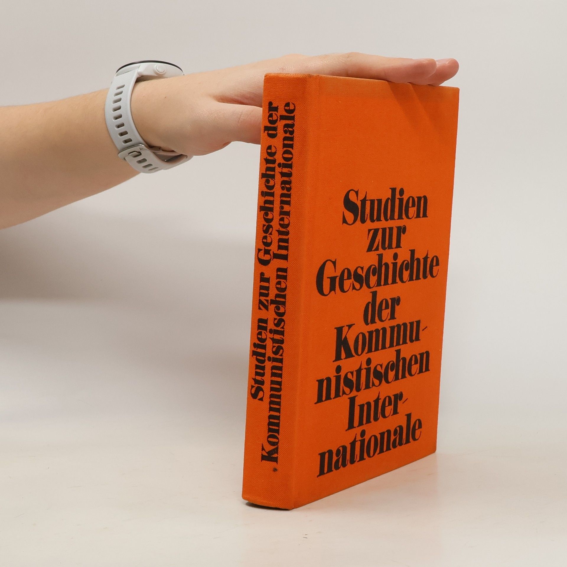 Various authors Studien zur Geschichte der kommunistischen Internationale