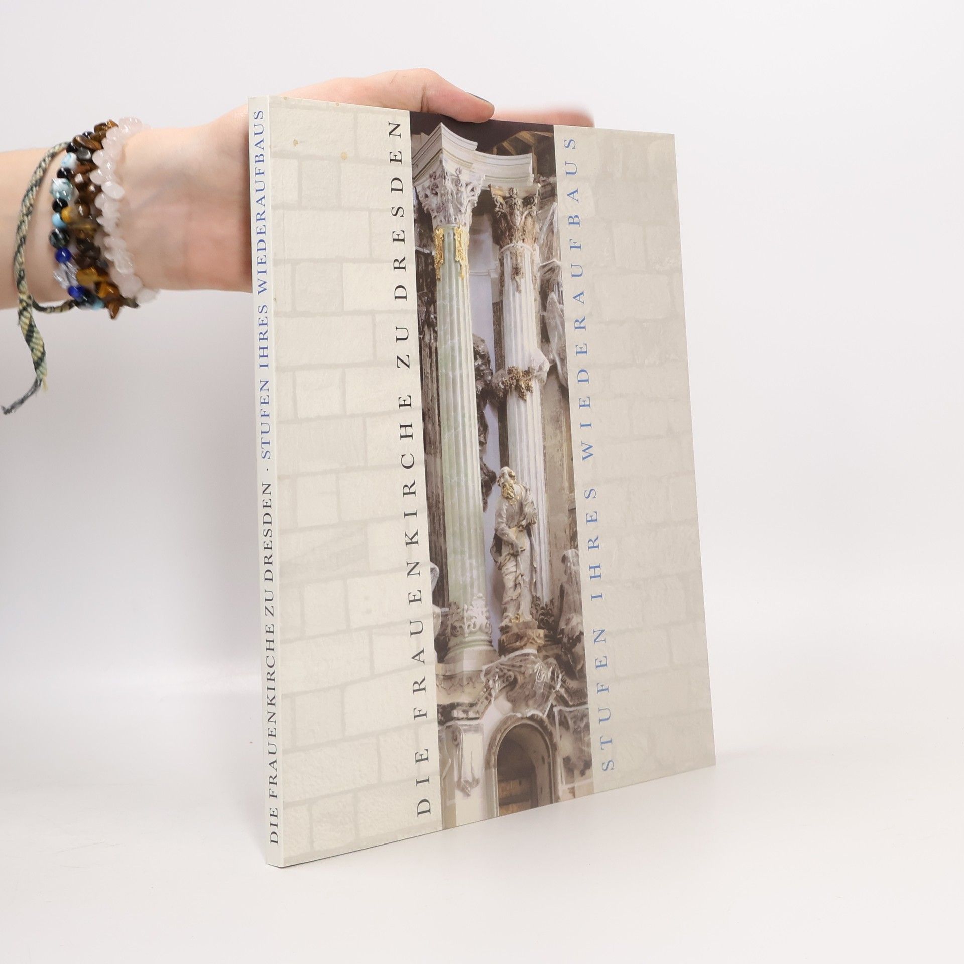 Eberhard Burger Die Frauenkirche zu Dresden