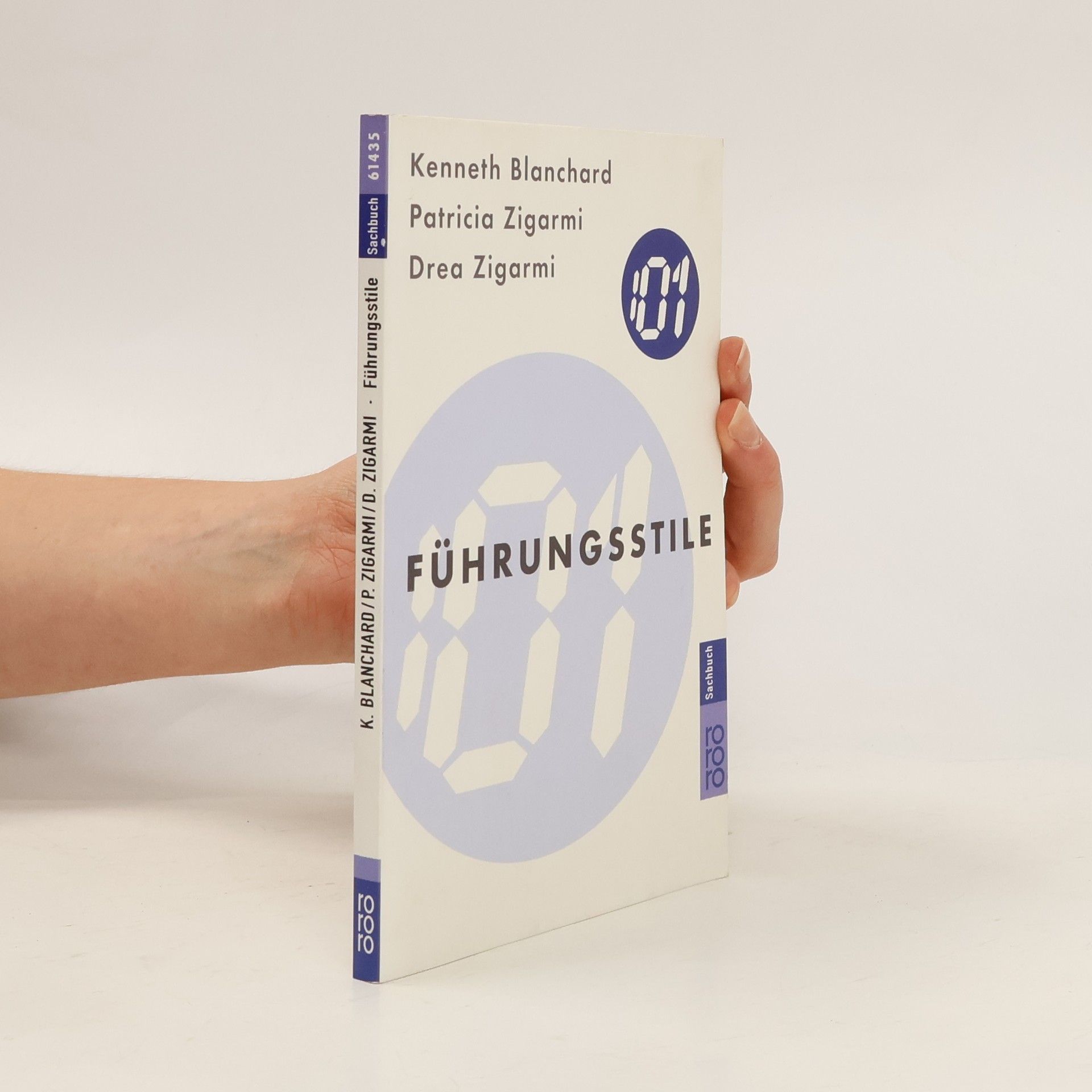 Kenneth Blanchard Der 01-Minuten-Manager: Führungsstile