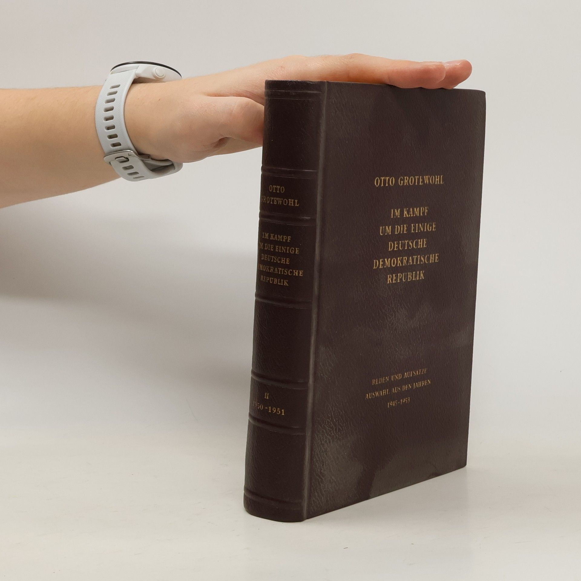 Im Kampf um die einige Deutsche Demokratische Republik II