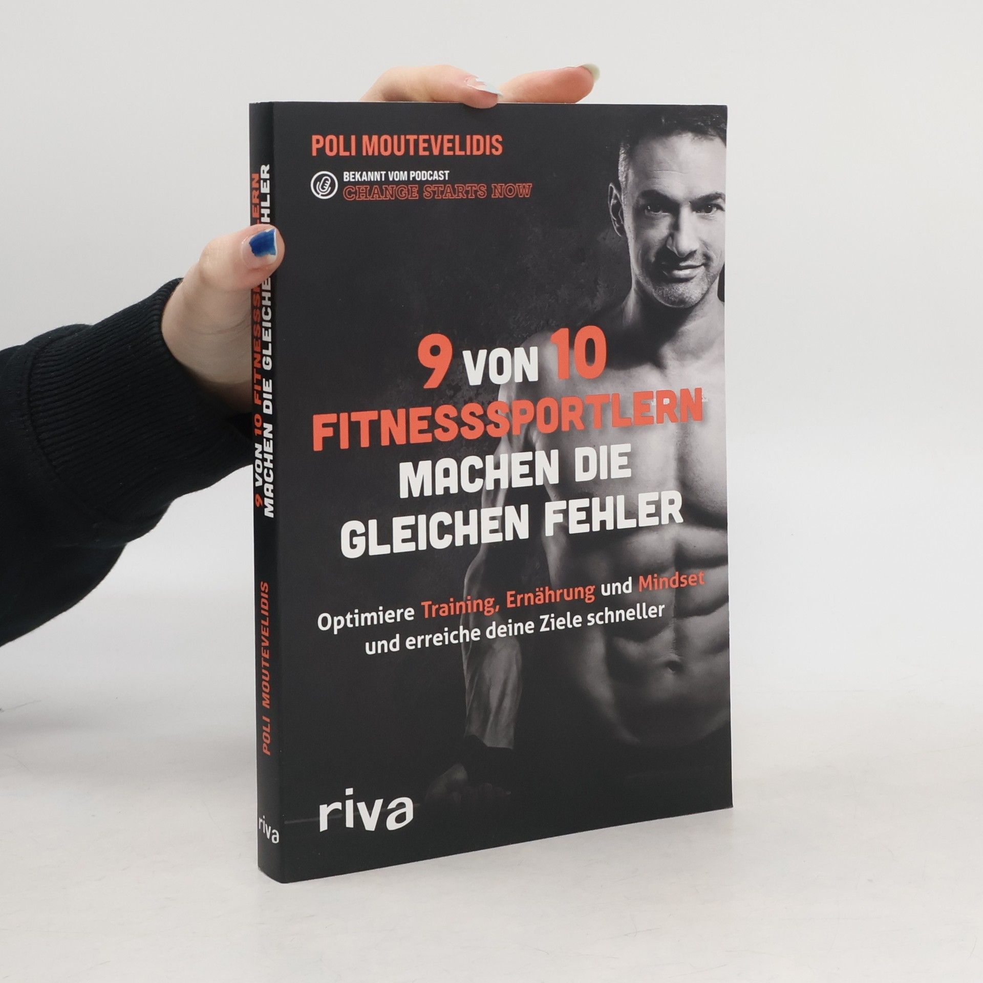 Polichronis Moutevelidis 9 von 10 Fitnesssportlern machen die gleichen Fehler. Finde heraus, wie du Ernährung, Training und Mindset optimierst und deine Ziele schneller erreichst
