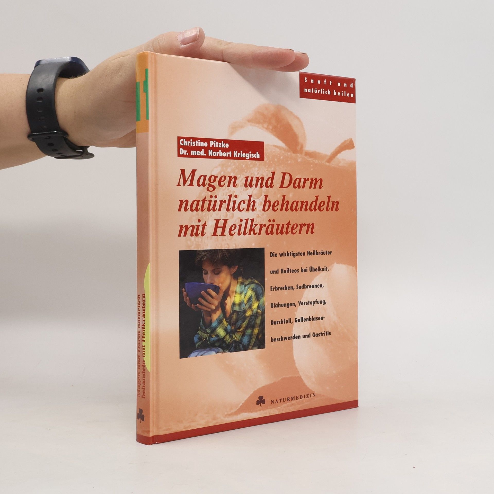 Christine Pitzke Magen und Darn natürlich behandeln mit Heilkräutern