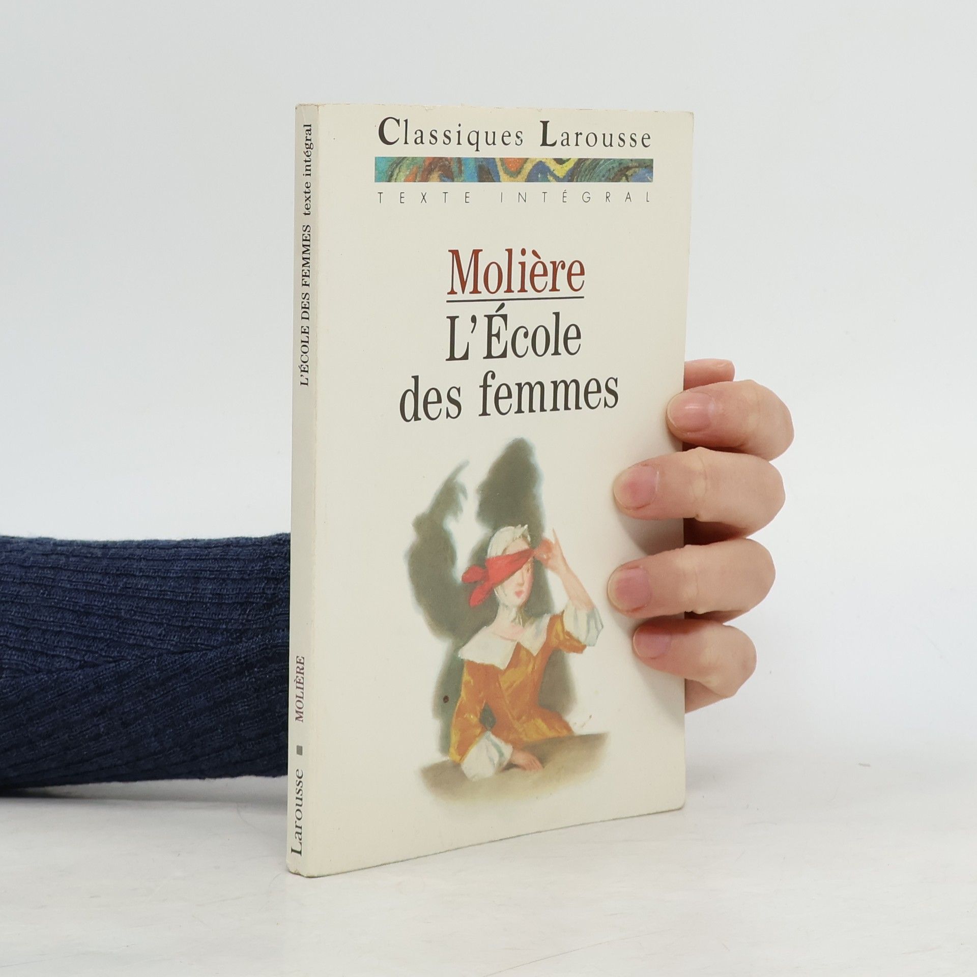 Moliere L'École des Femmes - Texte intégral