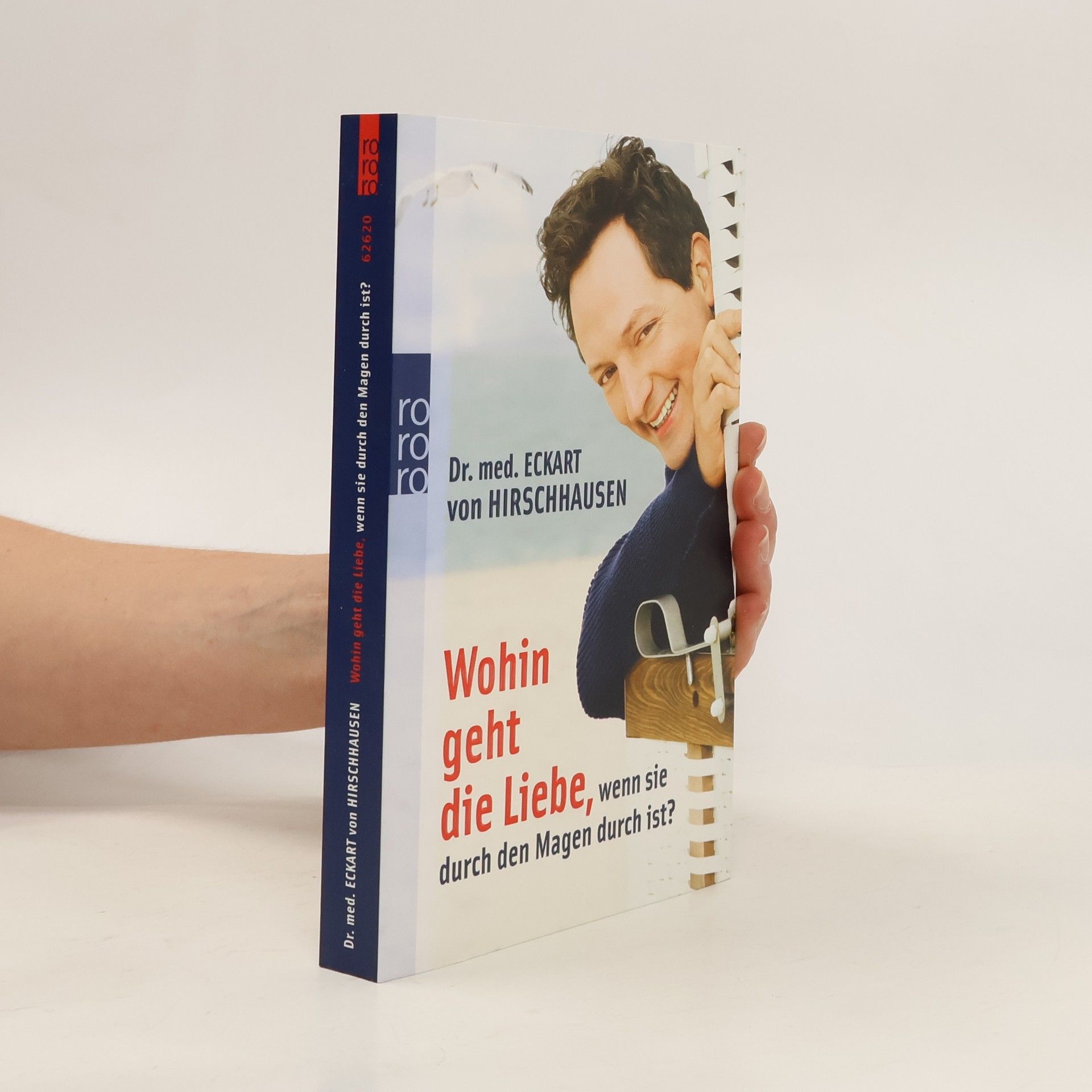 Eckart von Hirschhausen Wohin Geht Die Liebe, Wenn Sie Durch Den Magen Durch Ist?