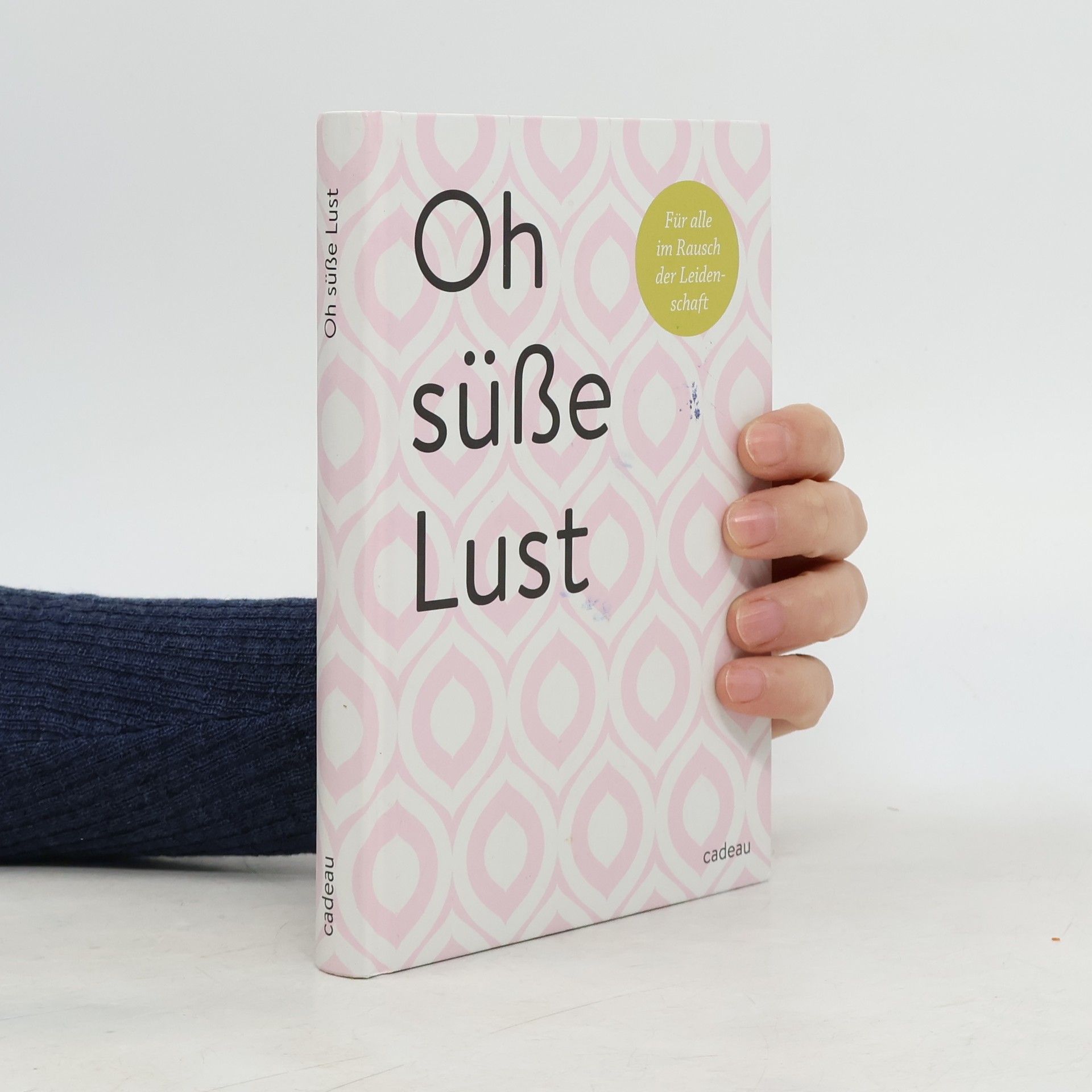 Autorenkollektiv Oh süße Lust