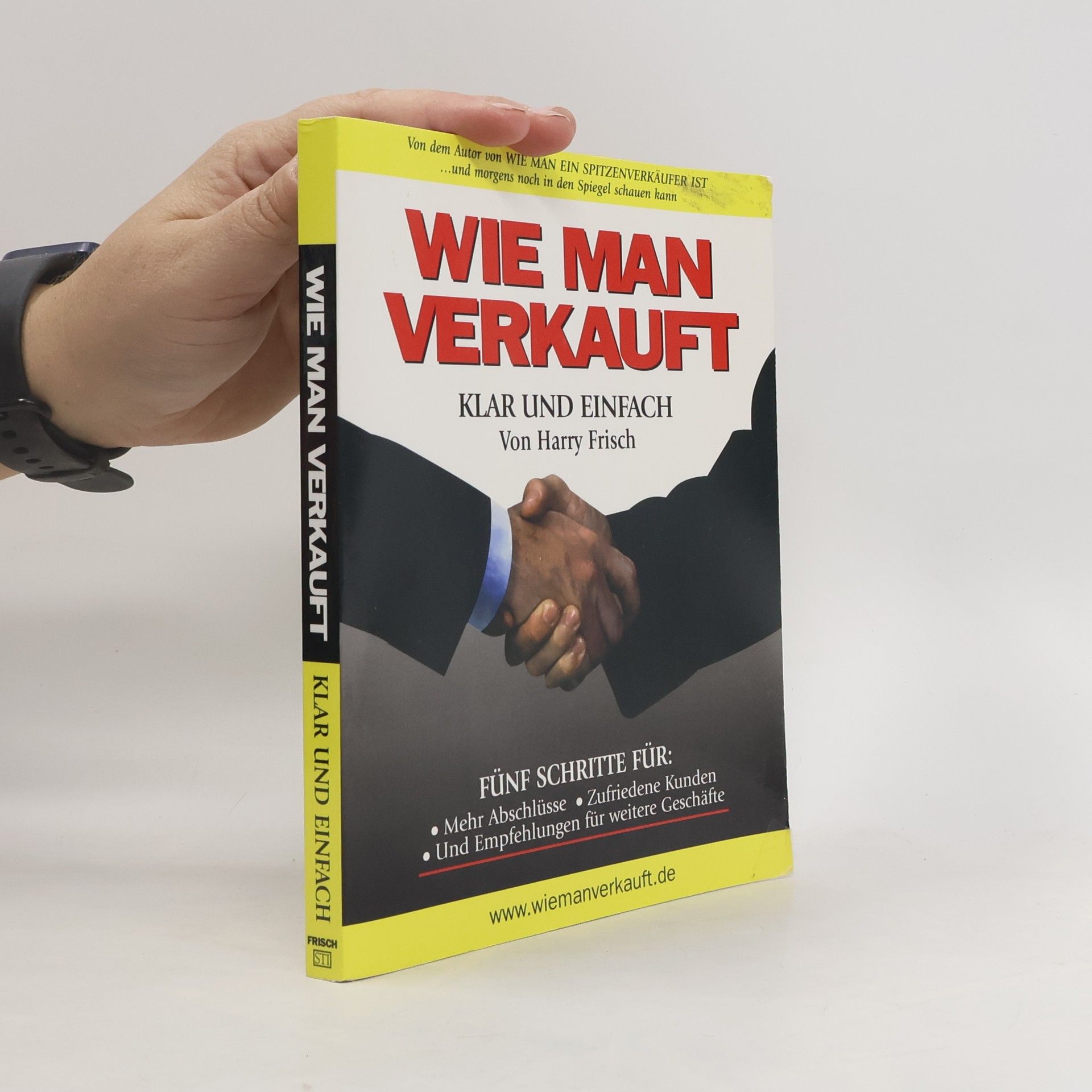 Harry Frisch Wie man verkauft