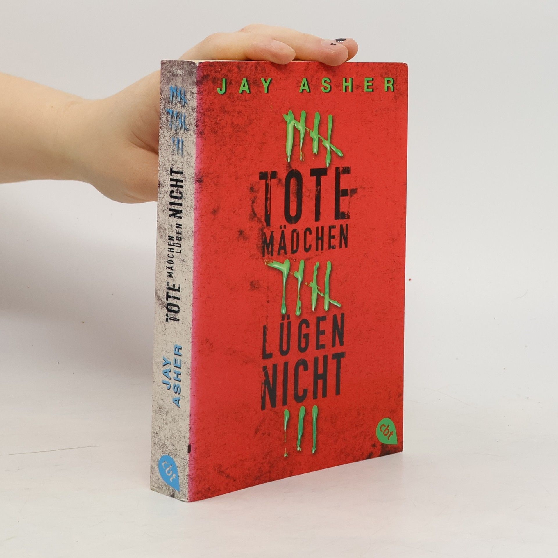 Jay Asher Tote Mädchen lügen nicht