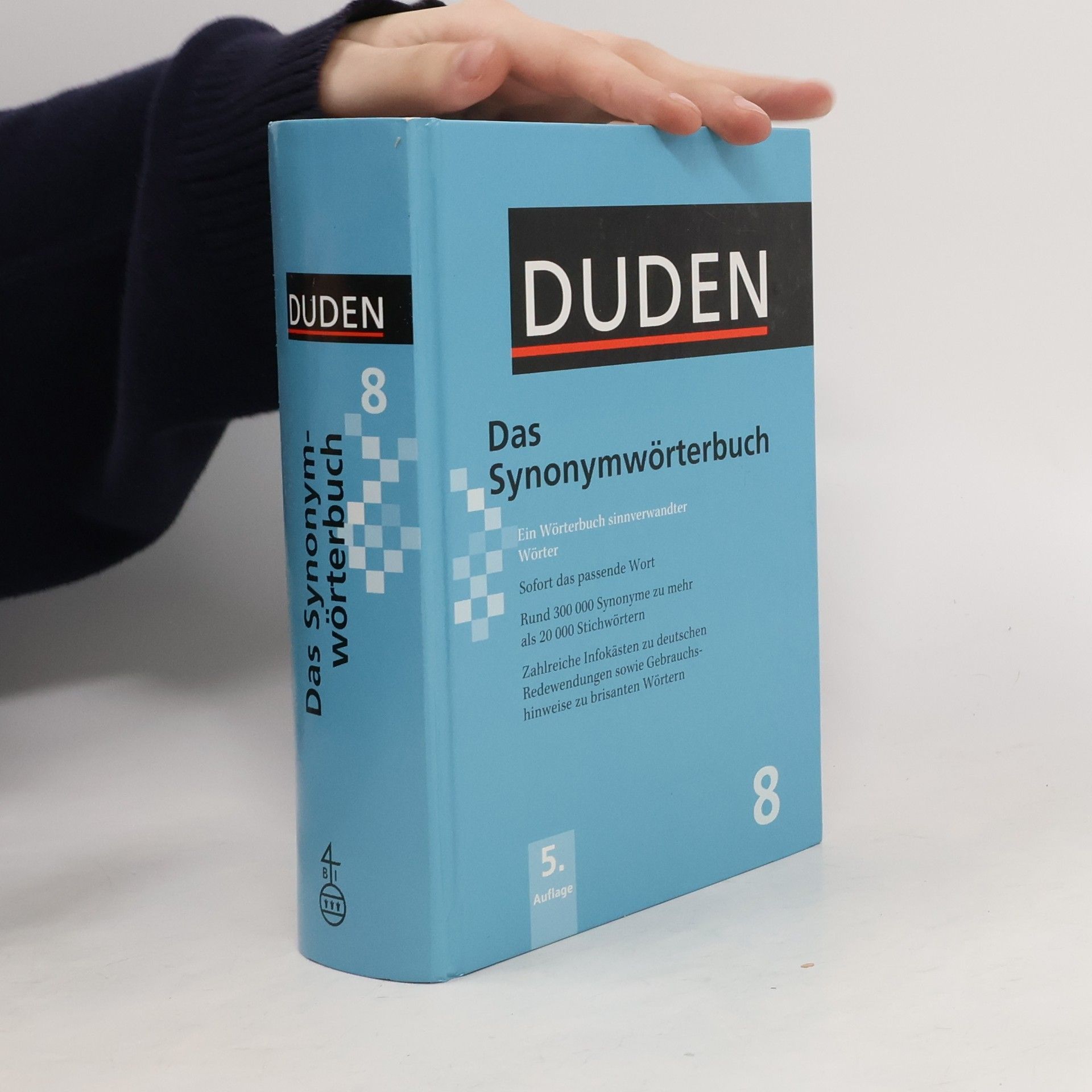 Birgit Eickhoff Das Synonymwörterbuch : ein Wörterbuch sinnverwandter Wörter