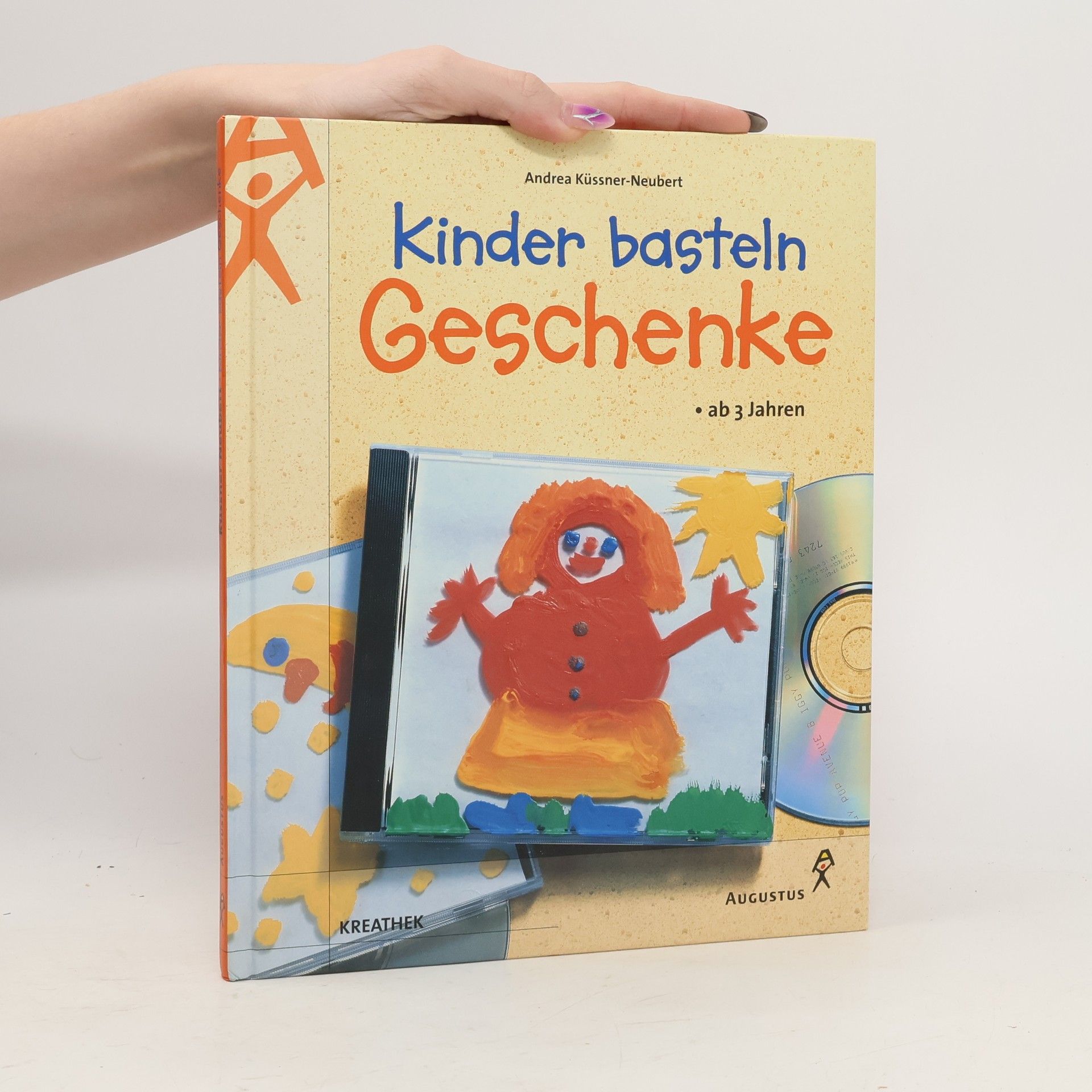 Andrea Küssner-Neubert Kinder basteln Geschenke