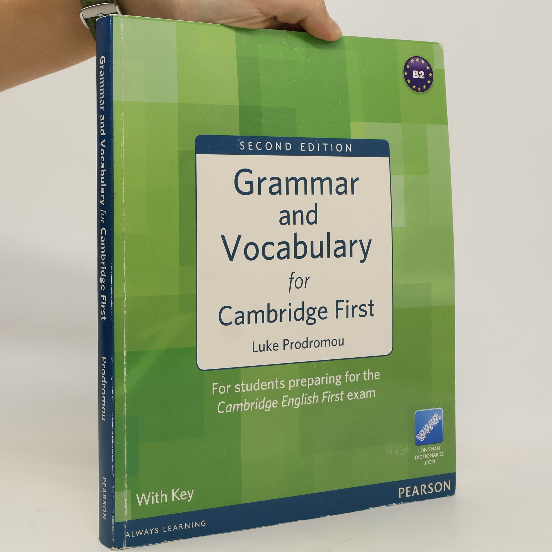 Grammar and vocabulary for Cambridge first : for students preparing for the Cambridge English First exam