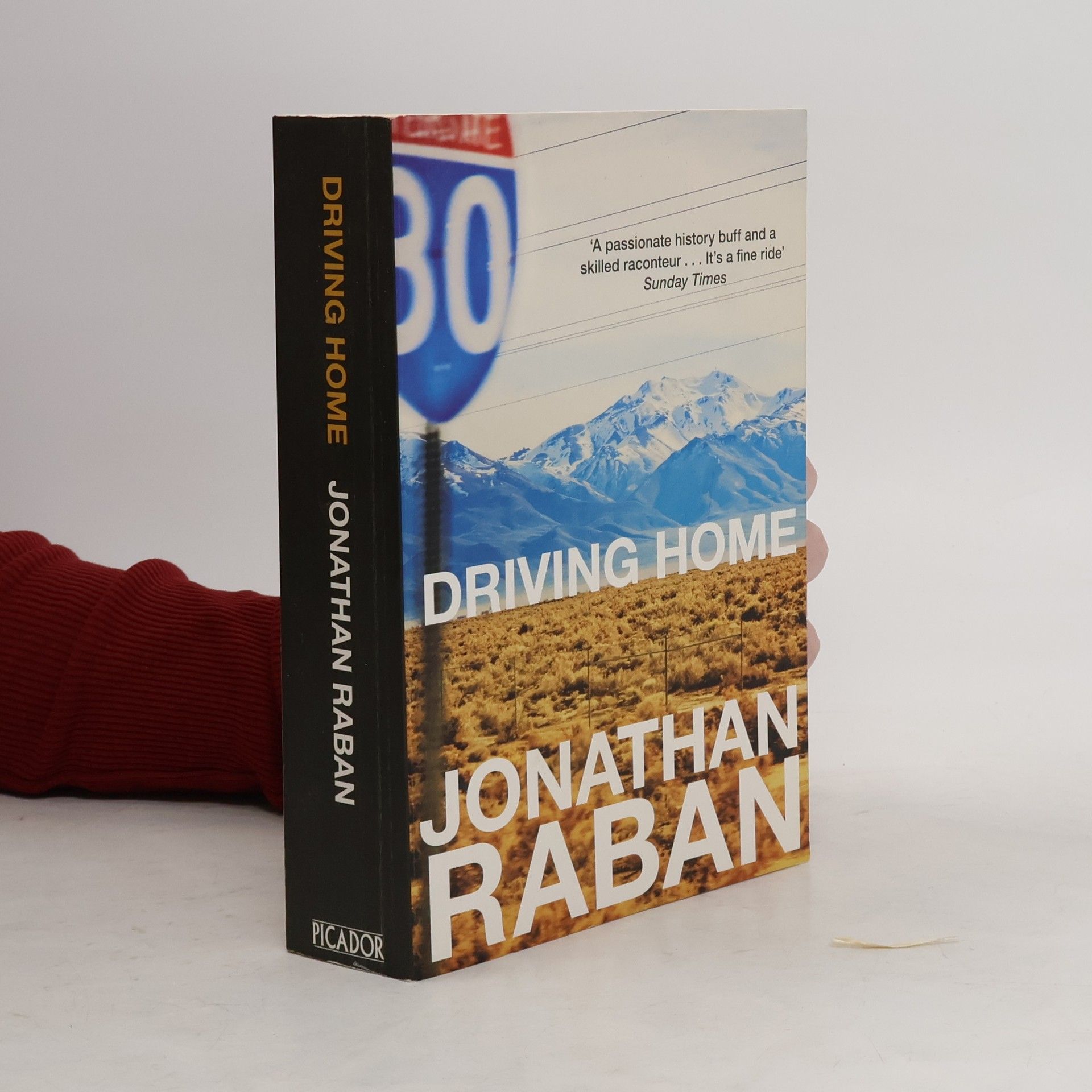 Jonathan Raban Driving Home