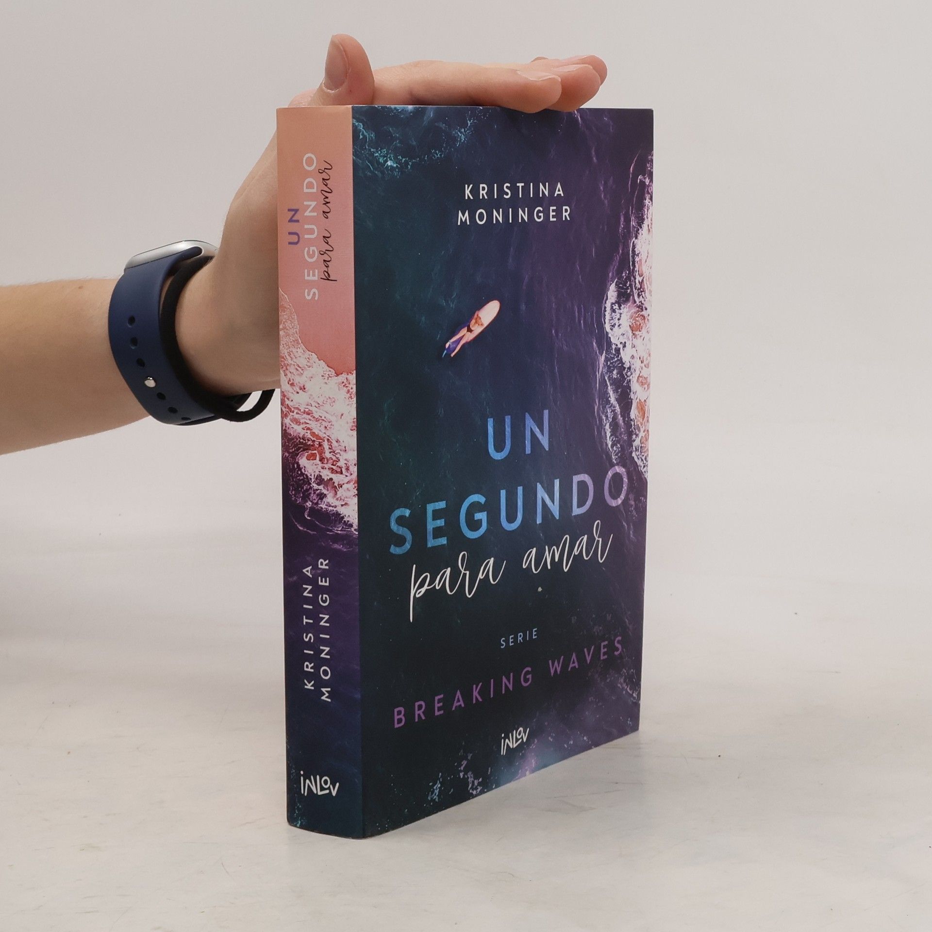 Breaking Waves - 1: Un segundo para amar / a second to love