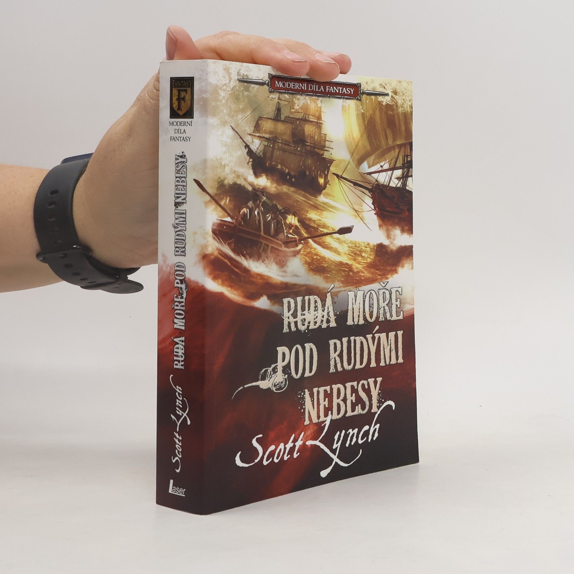 Scott Lynch Rudá moře pod rudými nebesy