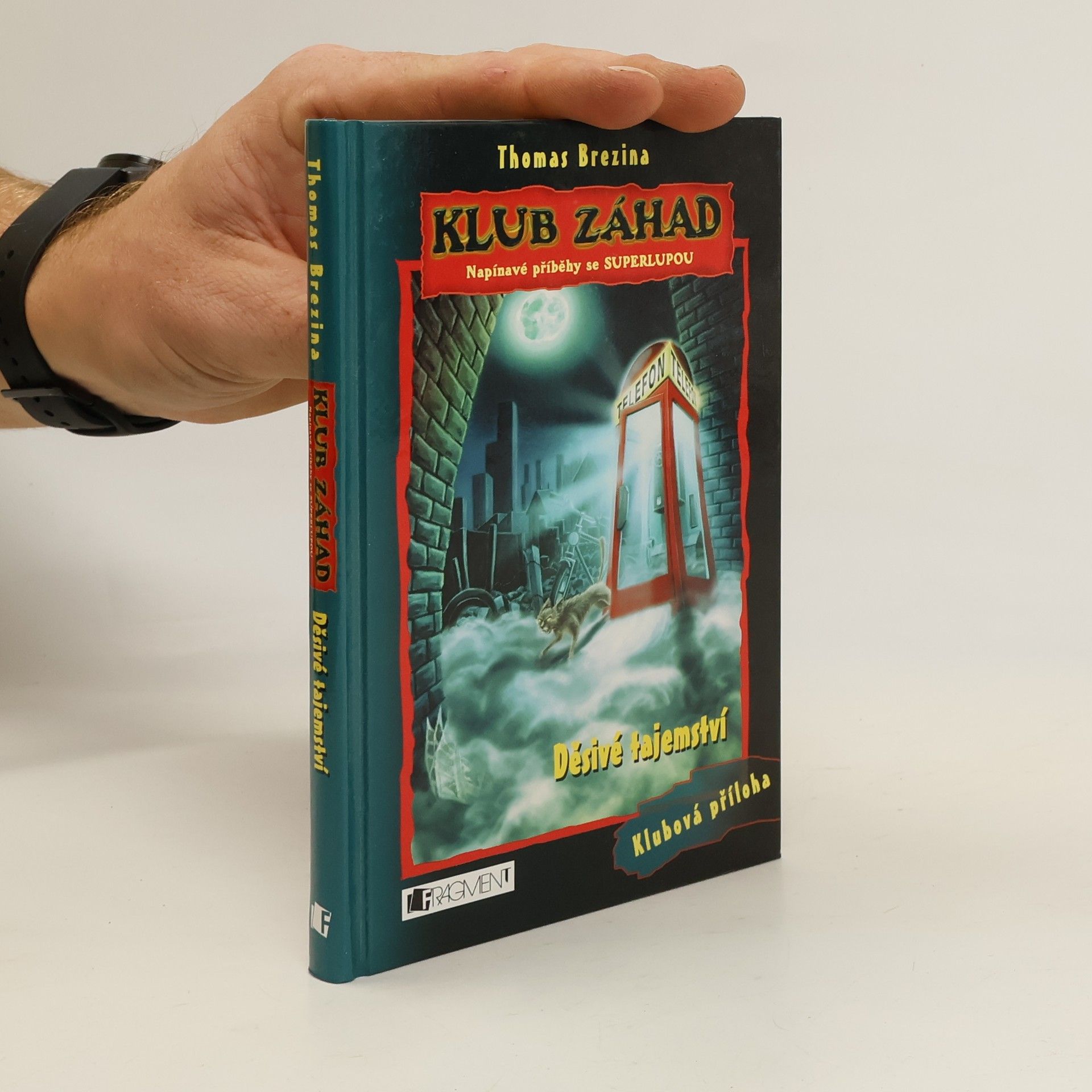 Thomas C. Brezina Děsivé tajemství