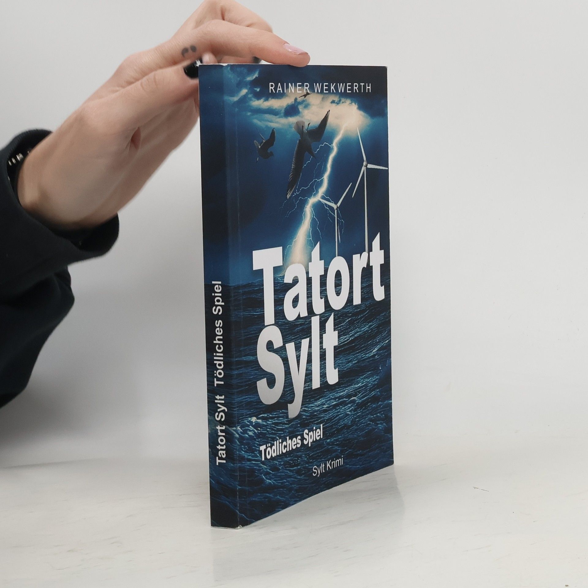 Rainer Wekwerth Tatort Sylt: Tödliches Spiel