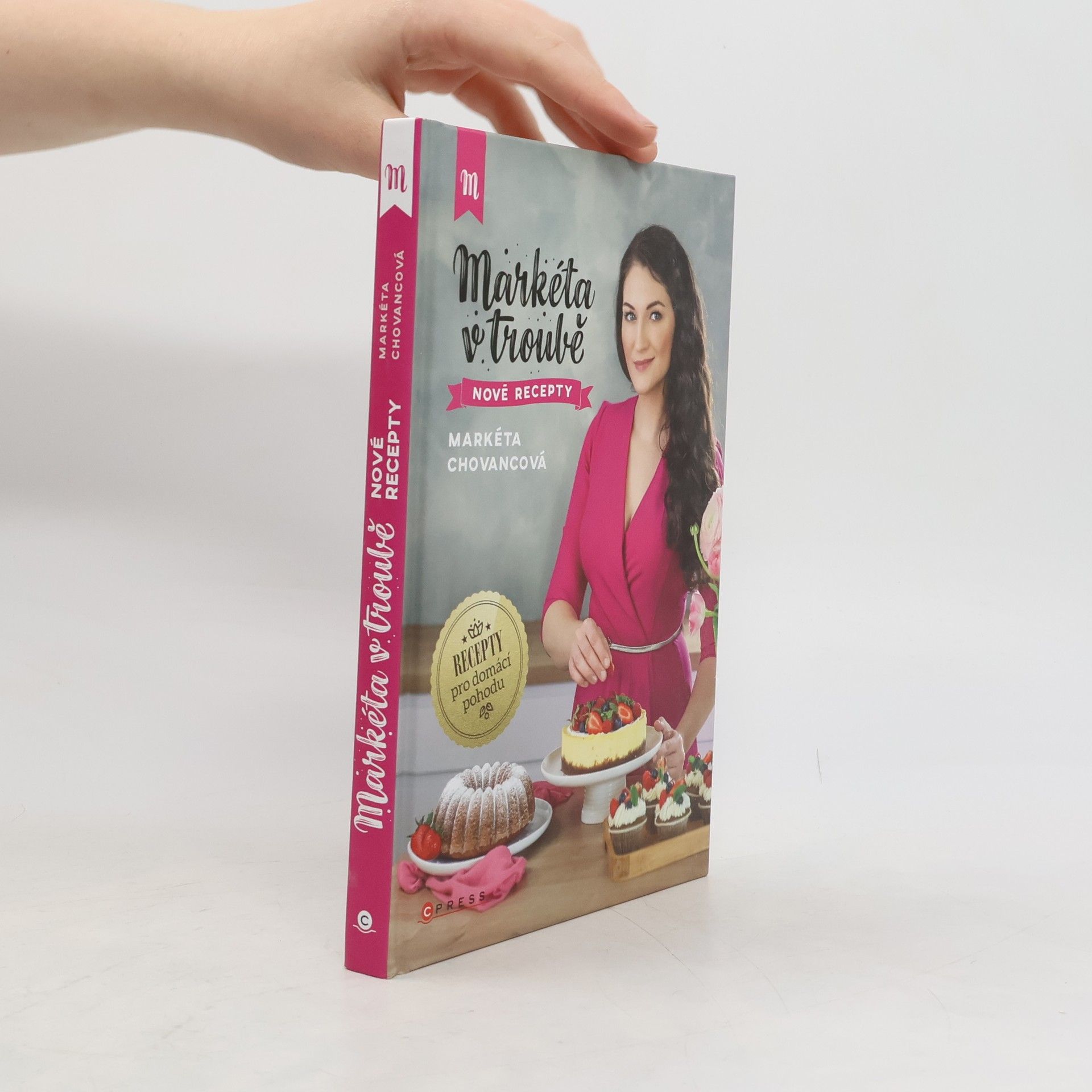 Markéta Chovancová Markéta v troubě. Nové recepty