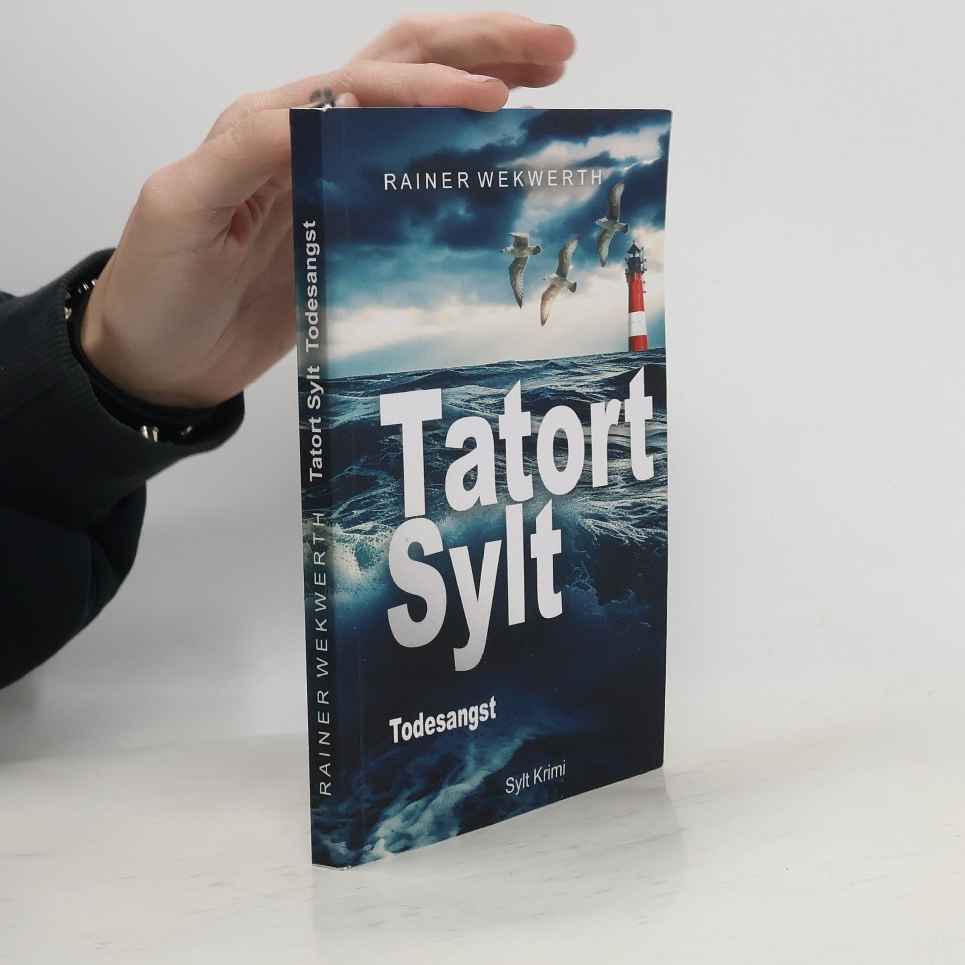 Rainer Wekwerth Tator Sylt. Todesangst