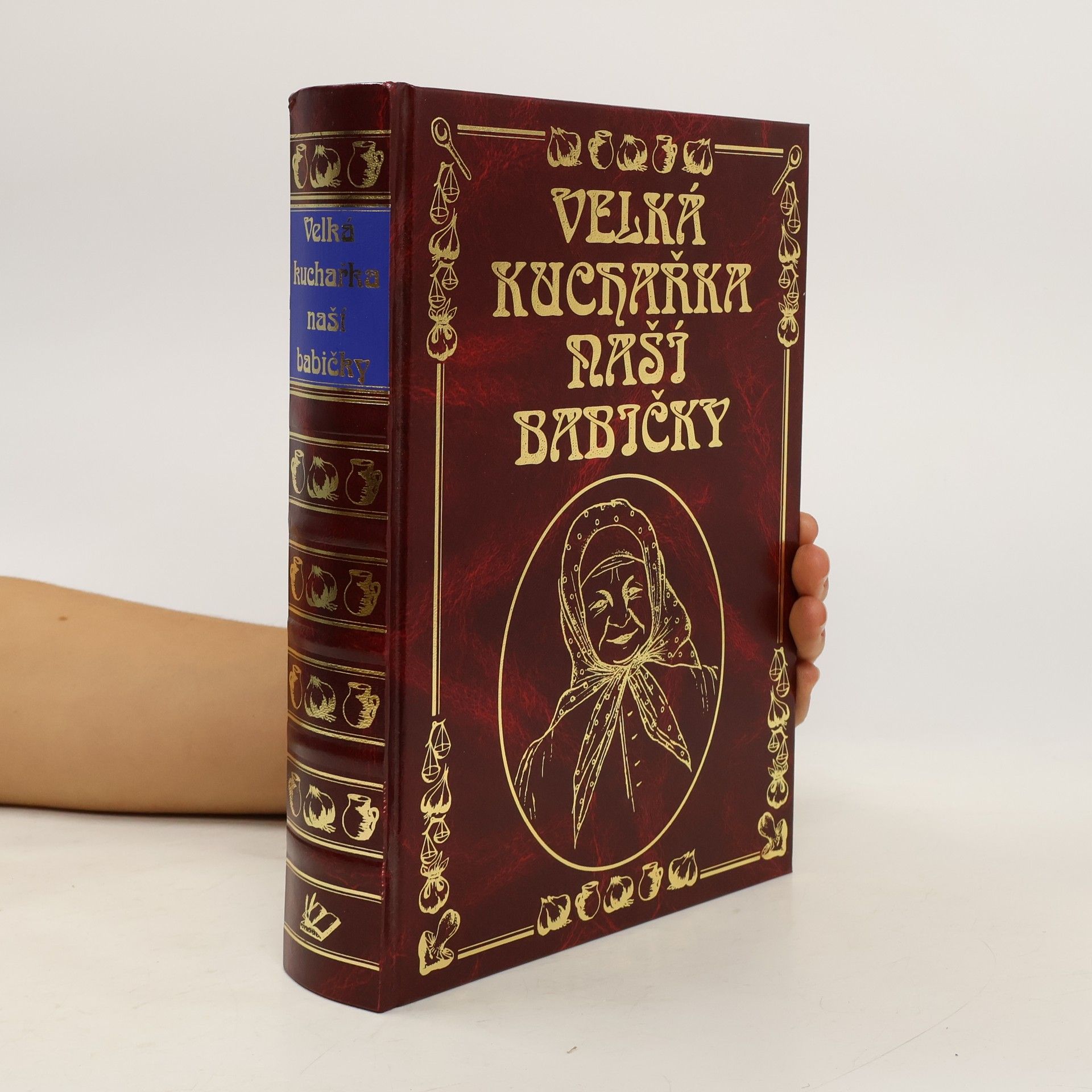 Collectif d'auteurs Velká kuchařka naší babičky