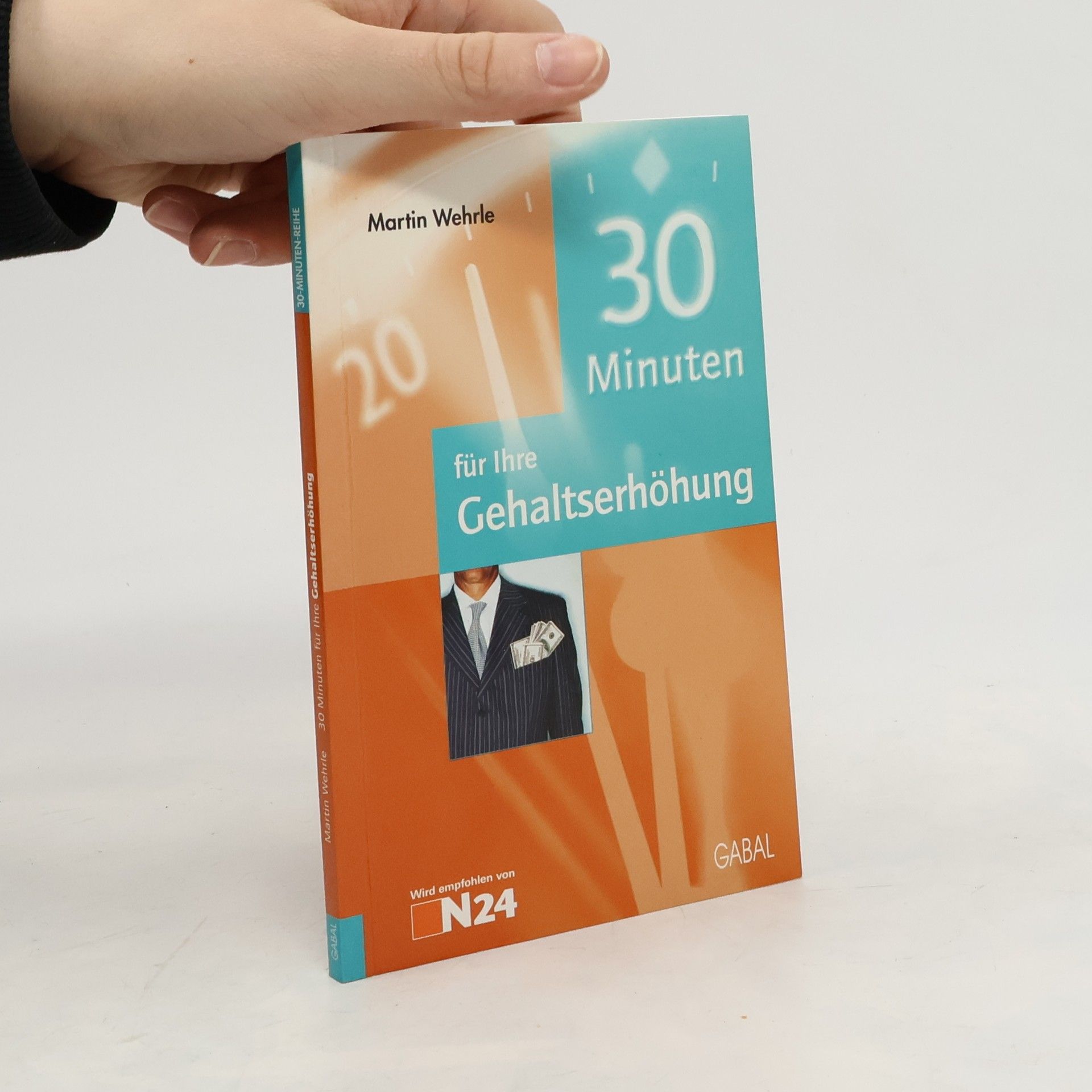 Martin Wehrle 30 Minuten für Ihre Gehaltserhöhung