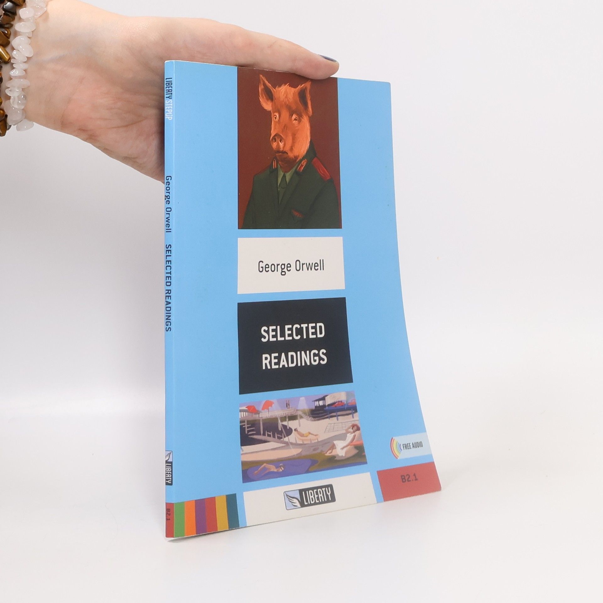 George Orwell Stepup - B2.1: Selected Readings