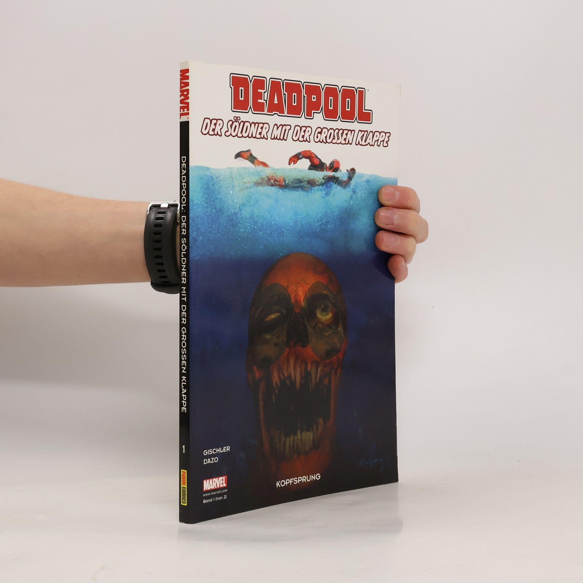 Deadpool: Der Söldner mit der großen Klappe 1