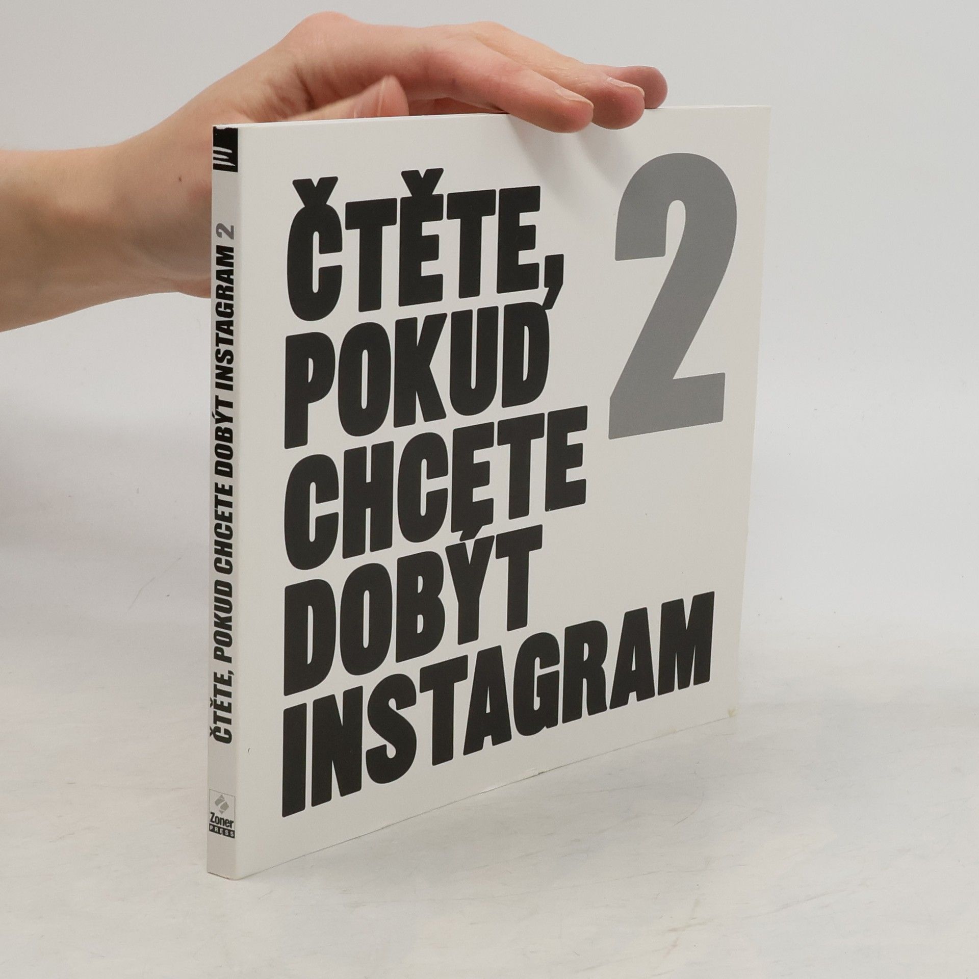 Pavel Kristián Čtěte, pokud chcete dobýt Instagram. 2