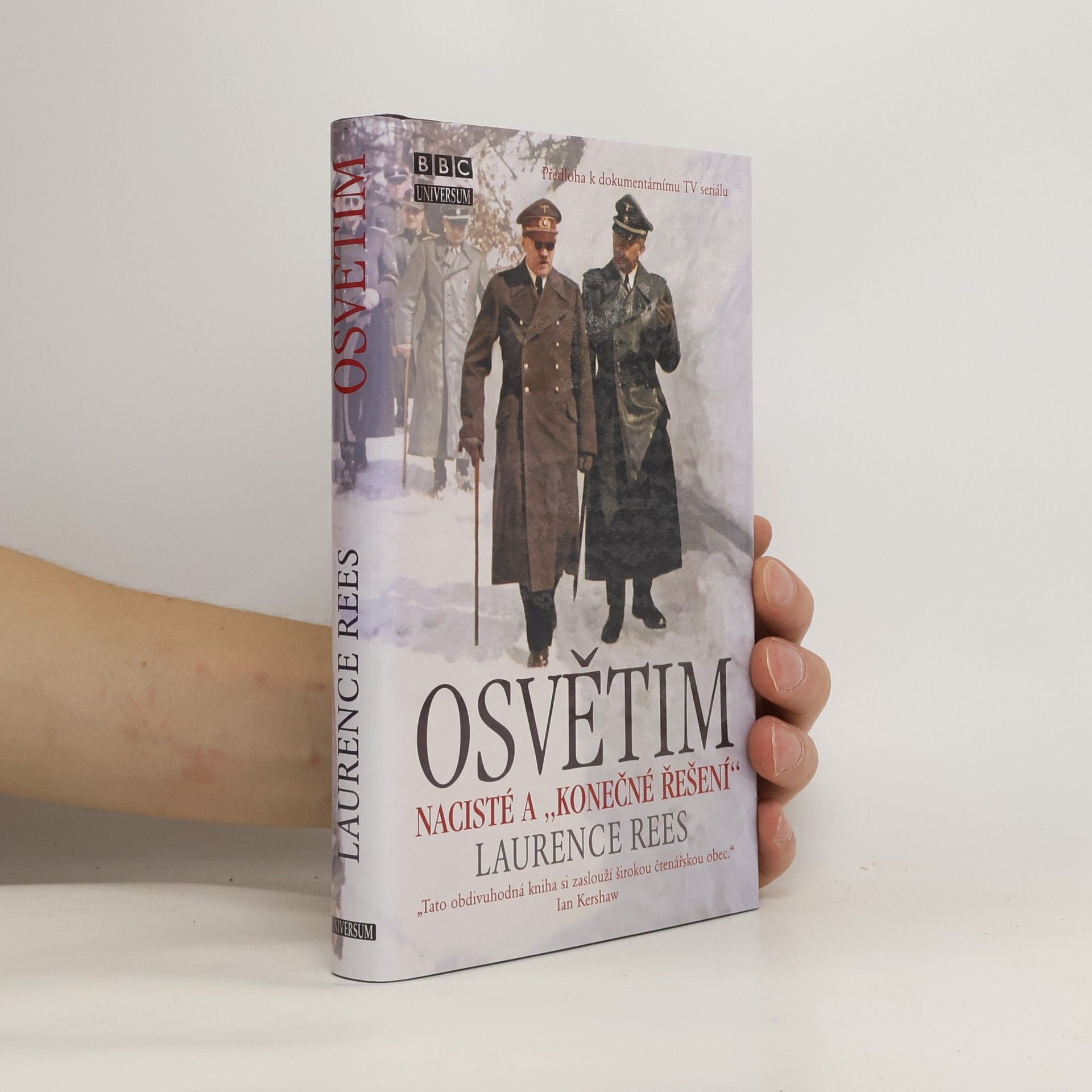 Laurence Rees Osvětim