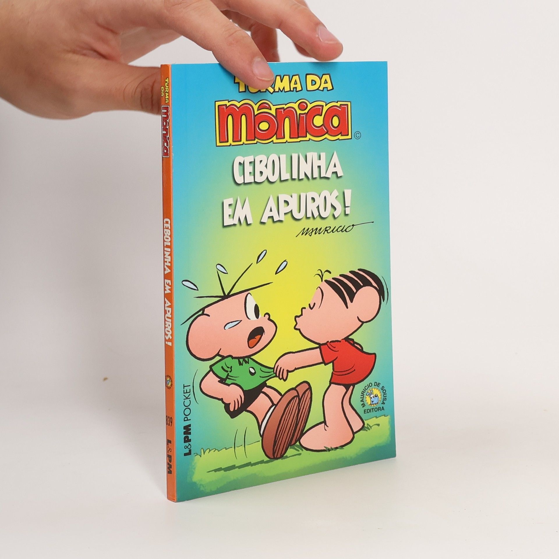 Mauricio de Sousa Turma Da Mônica. Cebolinha Em Apuros!