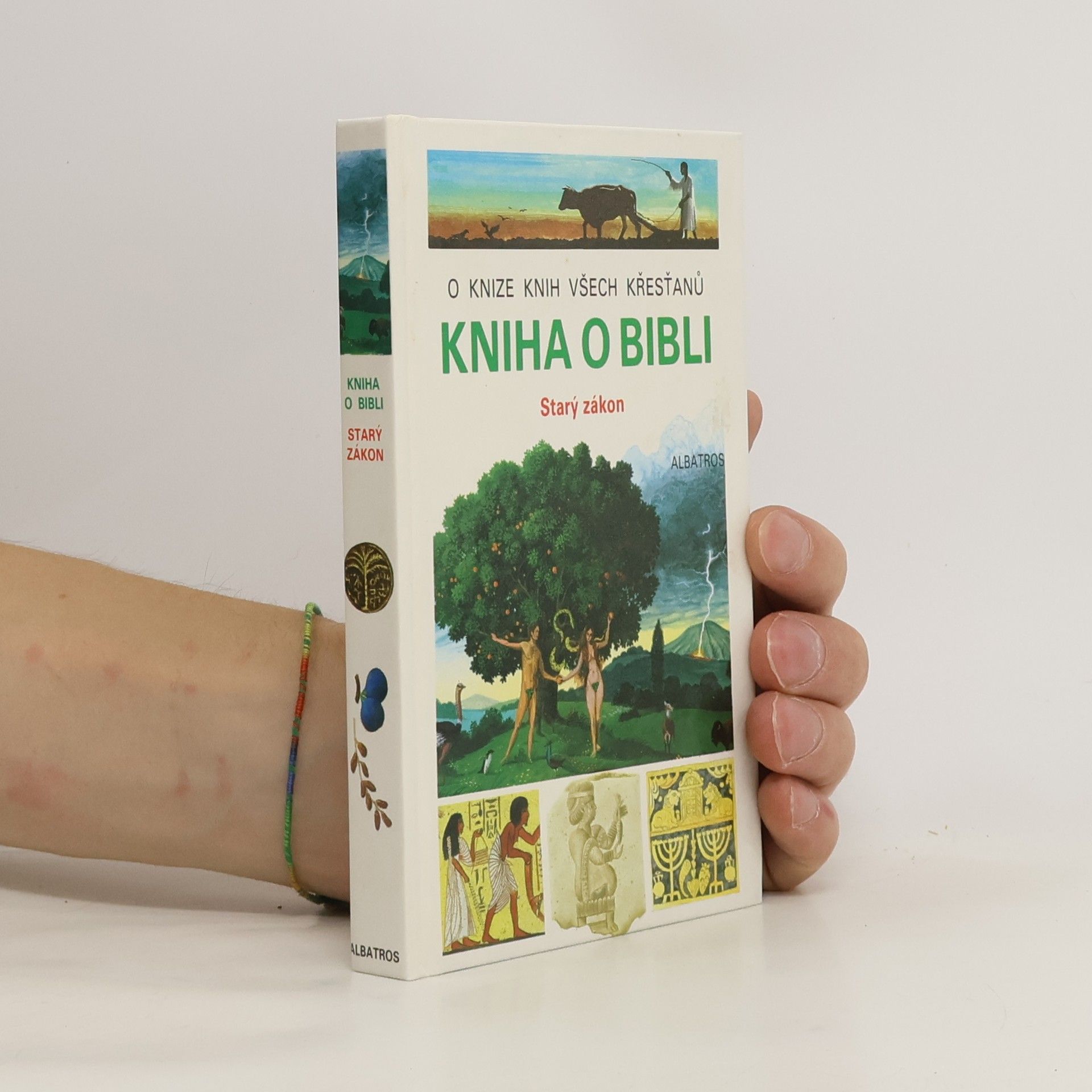 Jacques Musset Kniha o Bibli : Starý zákon